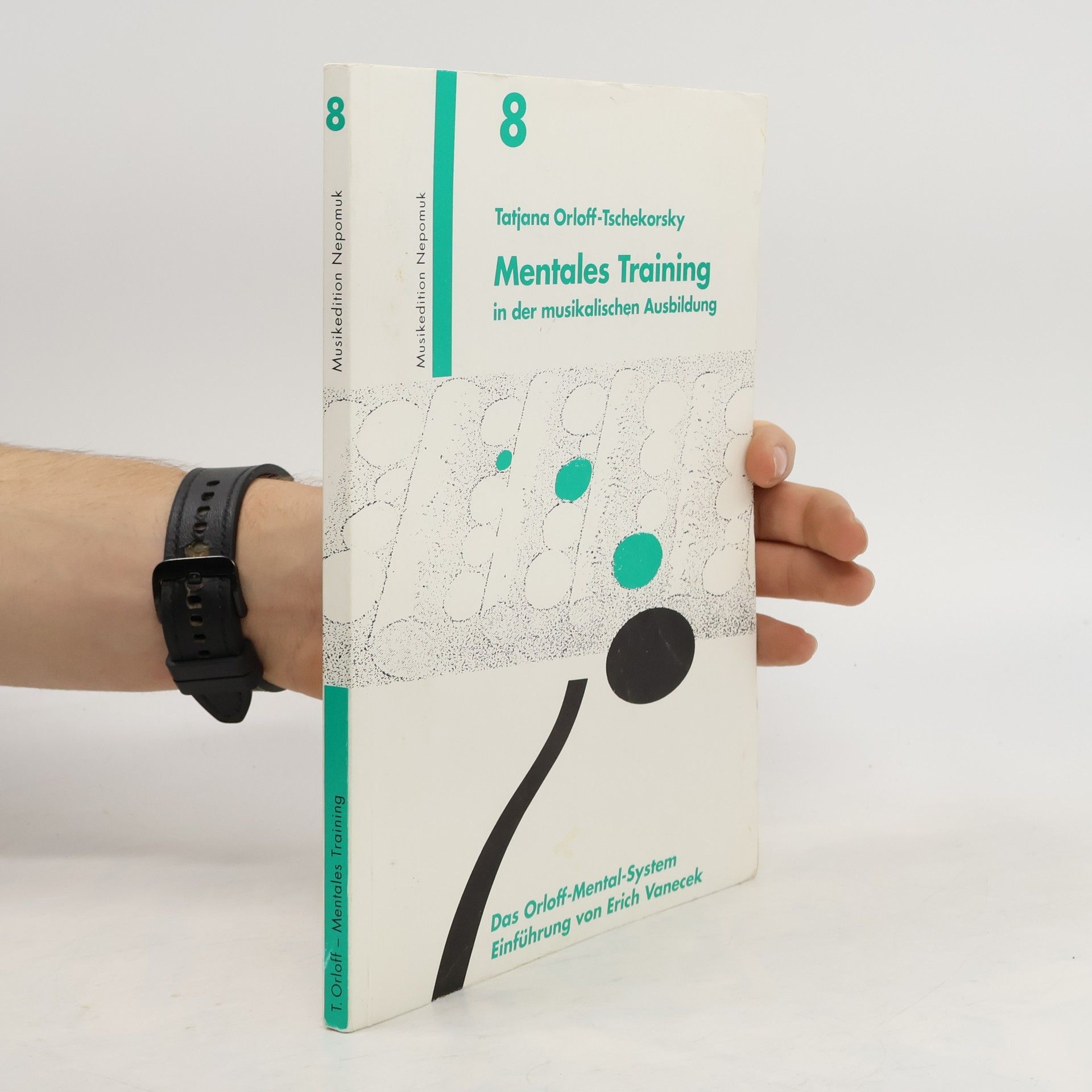Tatjana Orloff Tschekorsky Mentales Training in der musikalischen Ausbildung