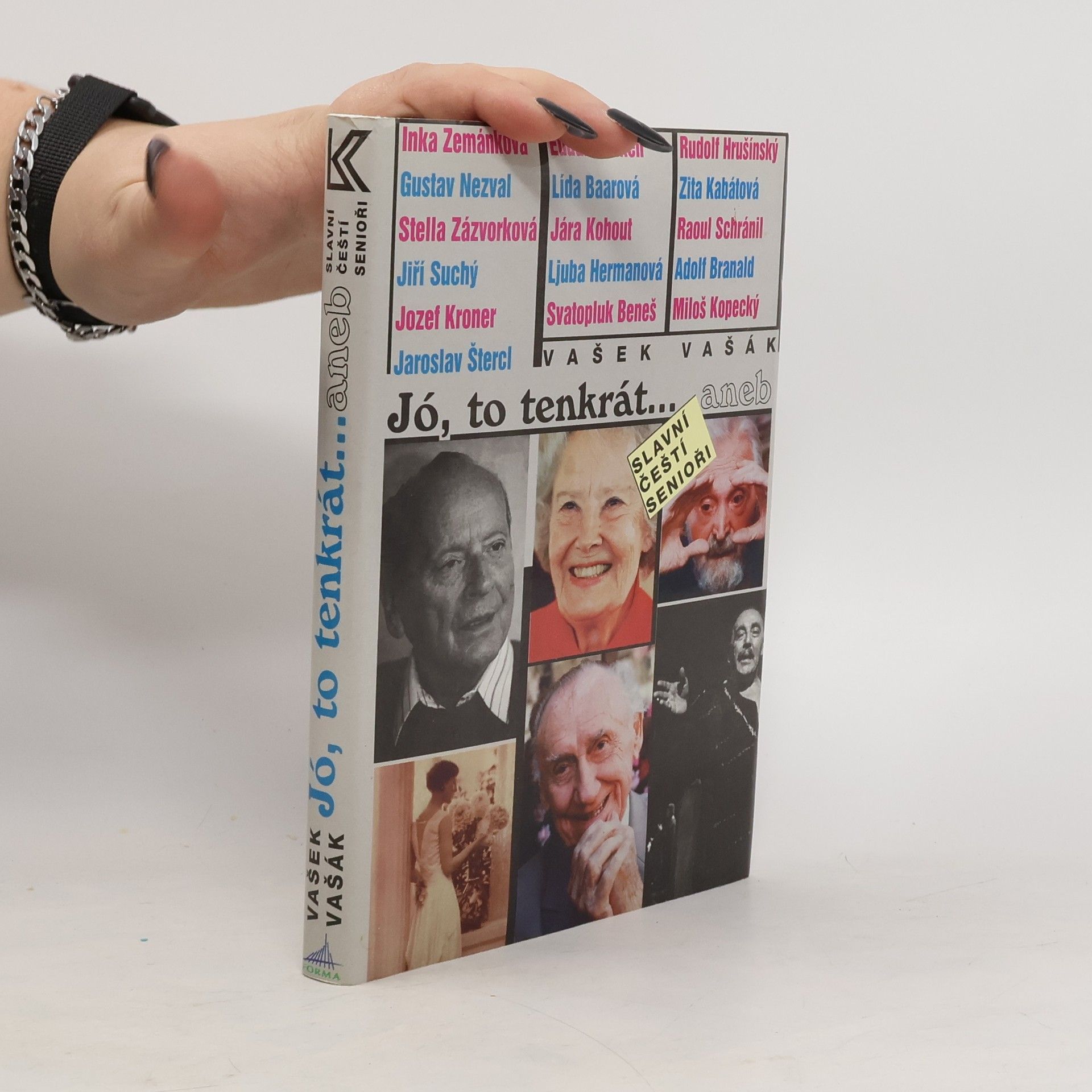 Vašek Vašák Jó, to tenkrát... aneb, Slavní čeští senioři.