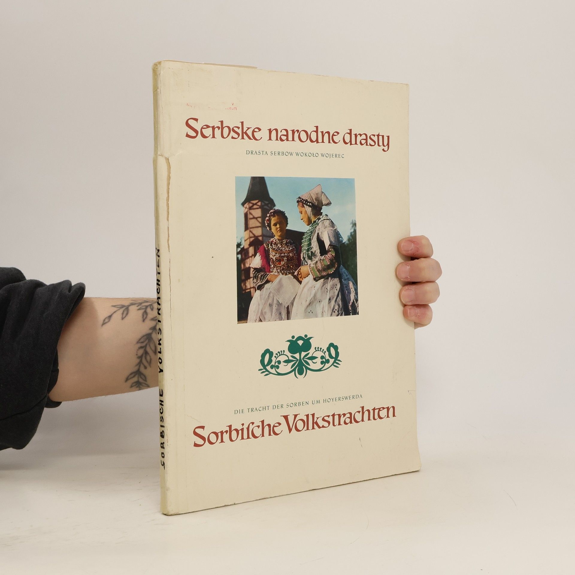 AA.VV. Sorbische Volkstrachten. Serbske narodne drasty