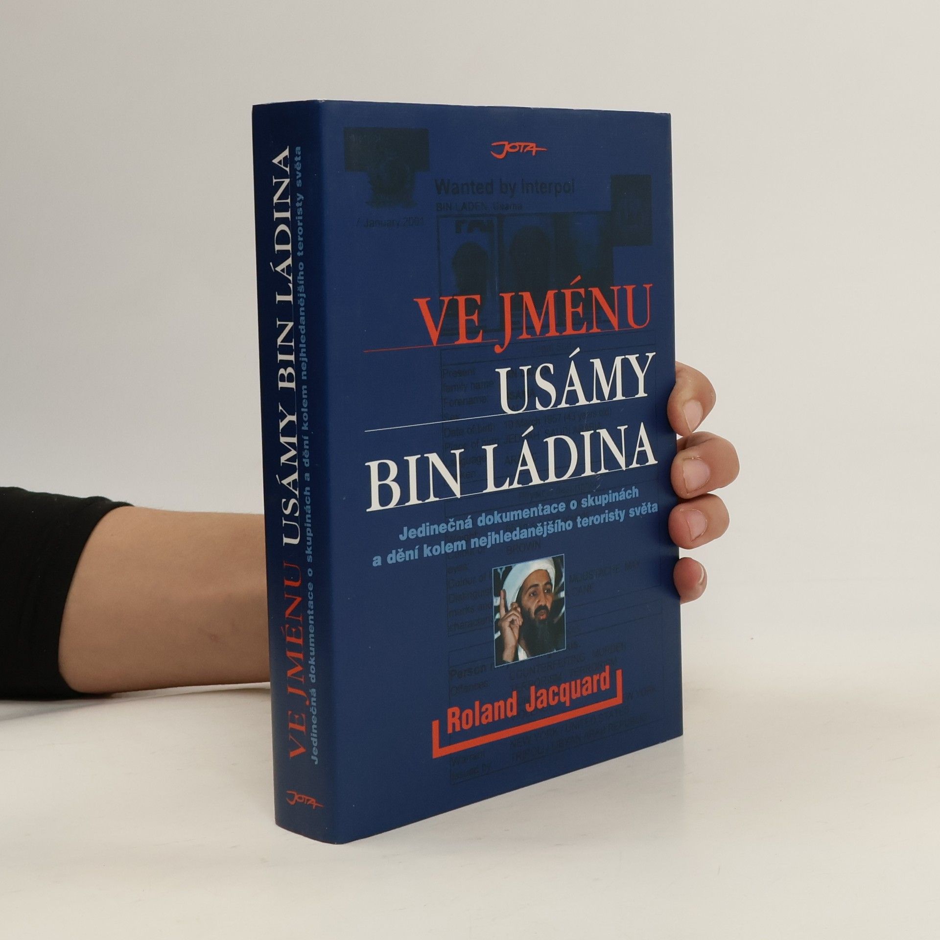 Roland Jacquard Ve jménu Usámy bin Ládina