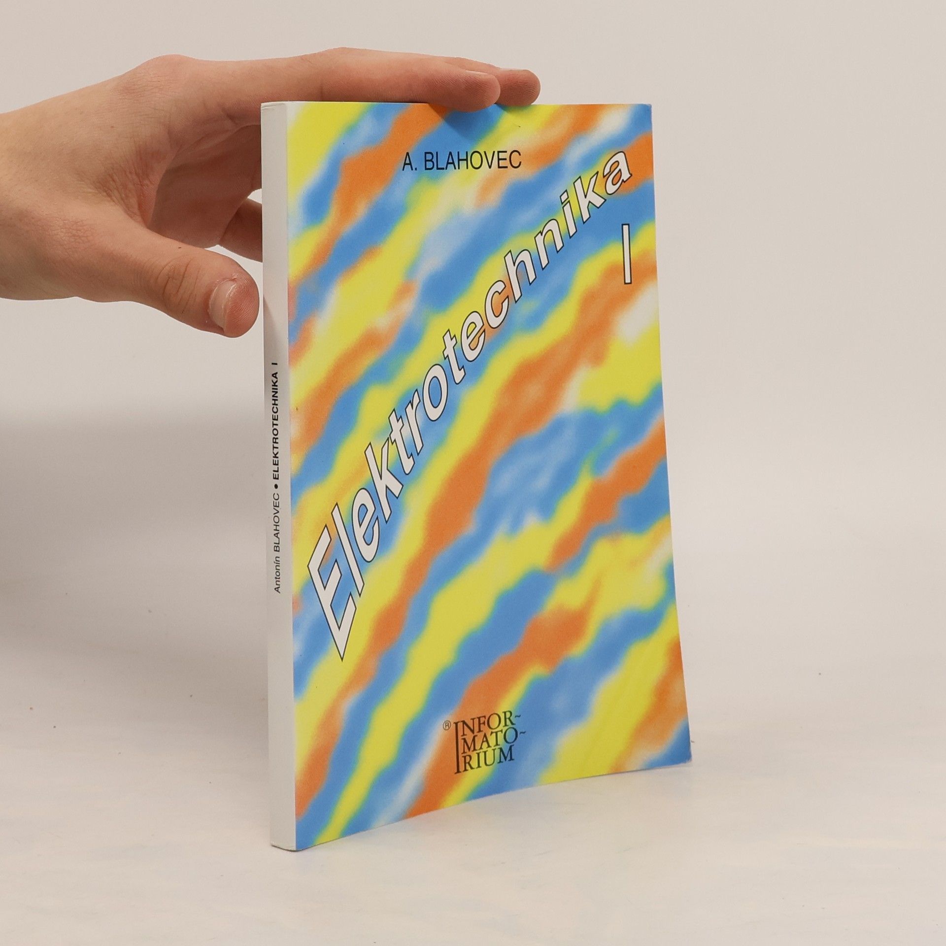 Antonín Blahovec Elektrotechnika 1