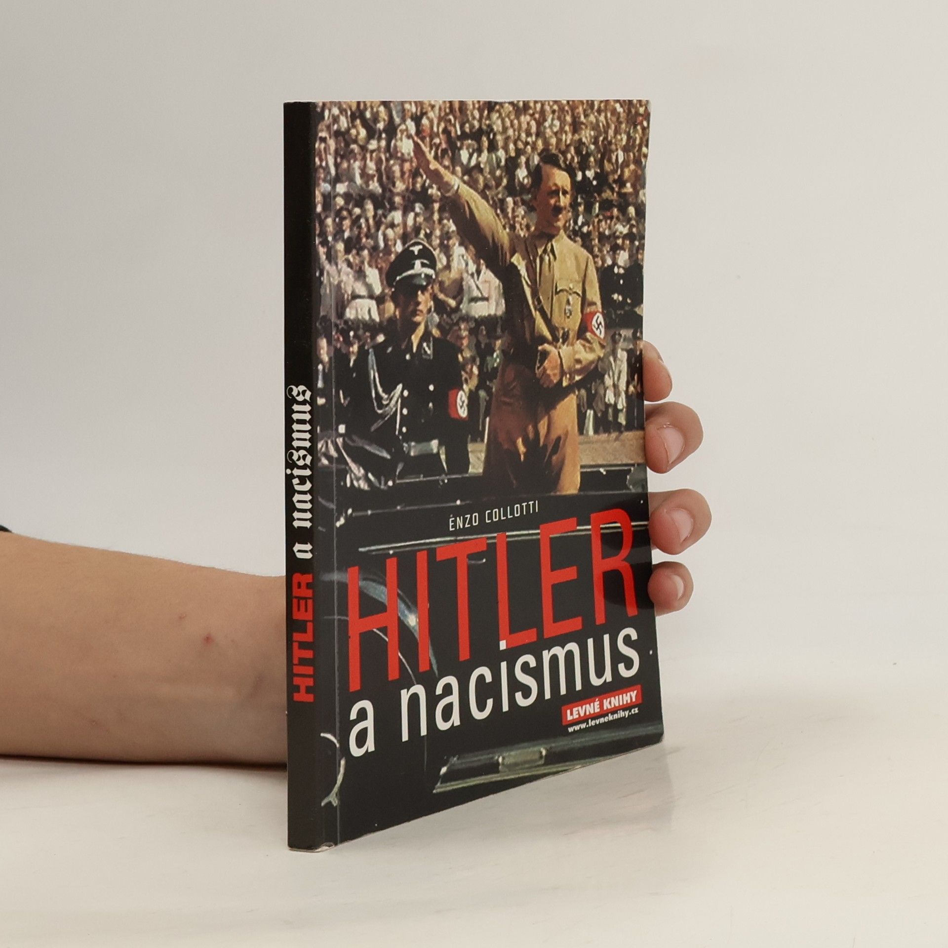 Enzo Collotti Hitler a nacismus
