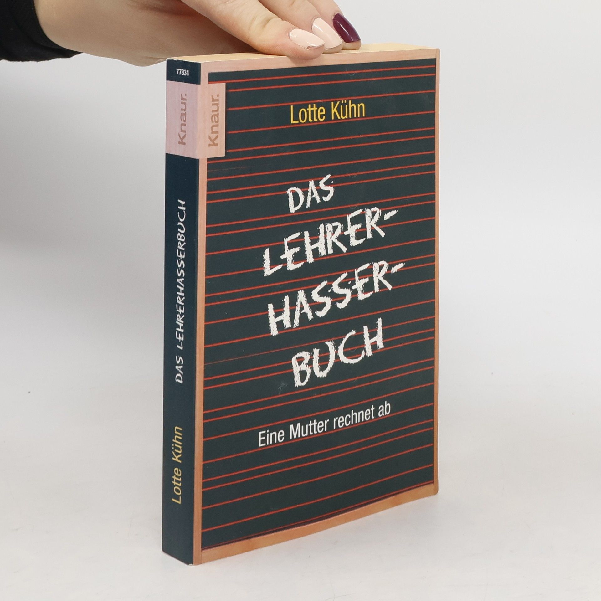 Lotte Kühn Das Lehrerhasser-Buch