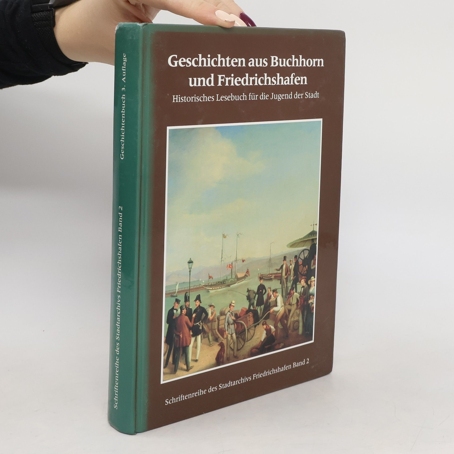Geschichten aus Buchhorn und Friedrichshafen