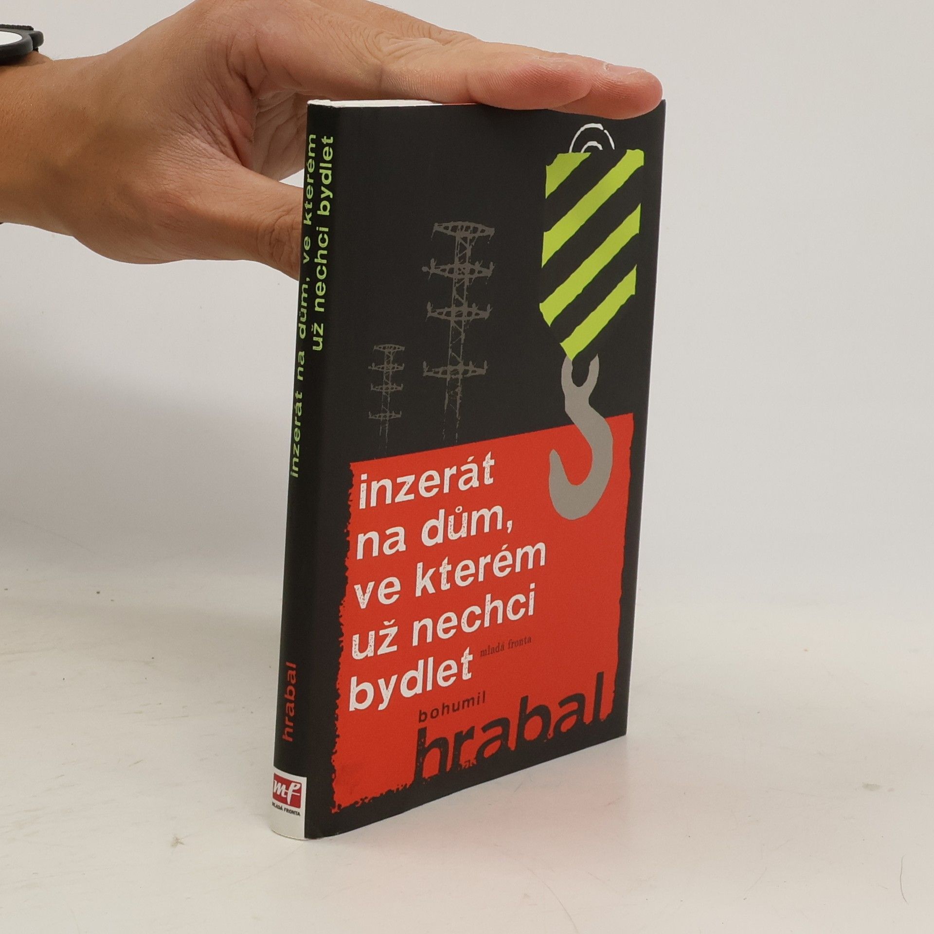 Bohumil Hrabal Inzerát na dům, ve kterém už nechci bydlet