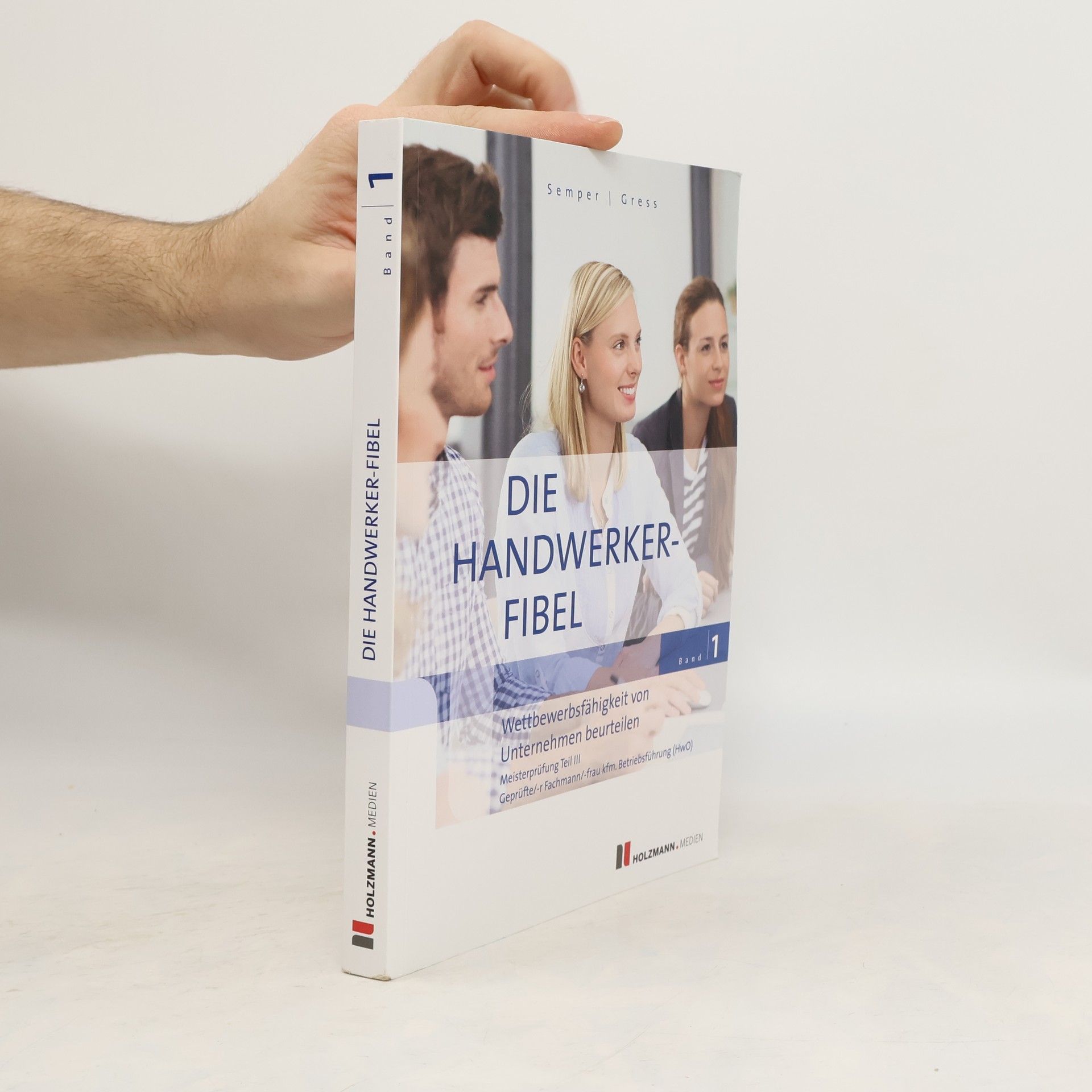 Die Handwerker-Fibel, Band 1