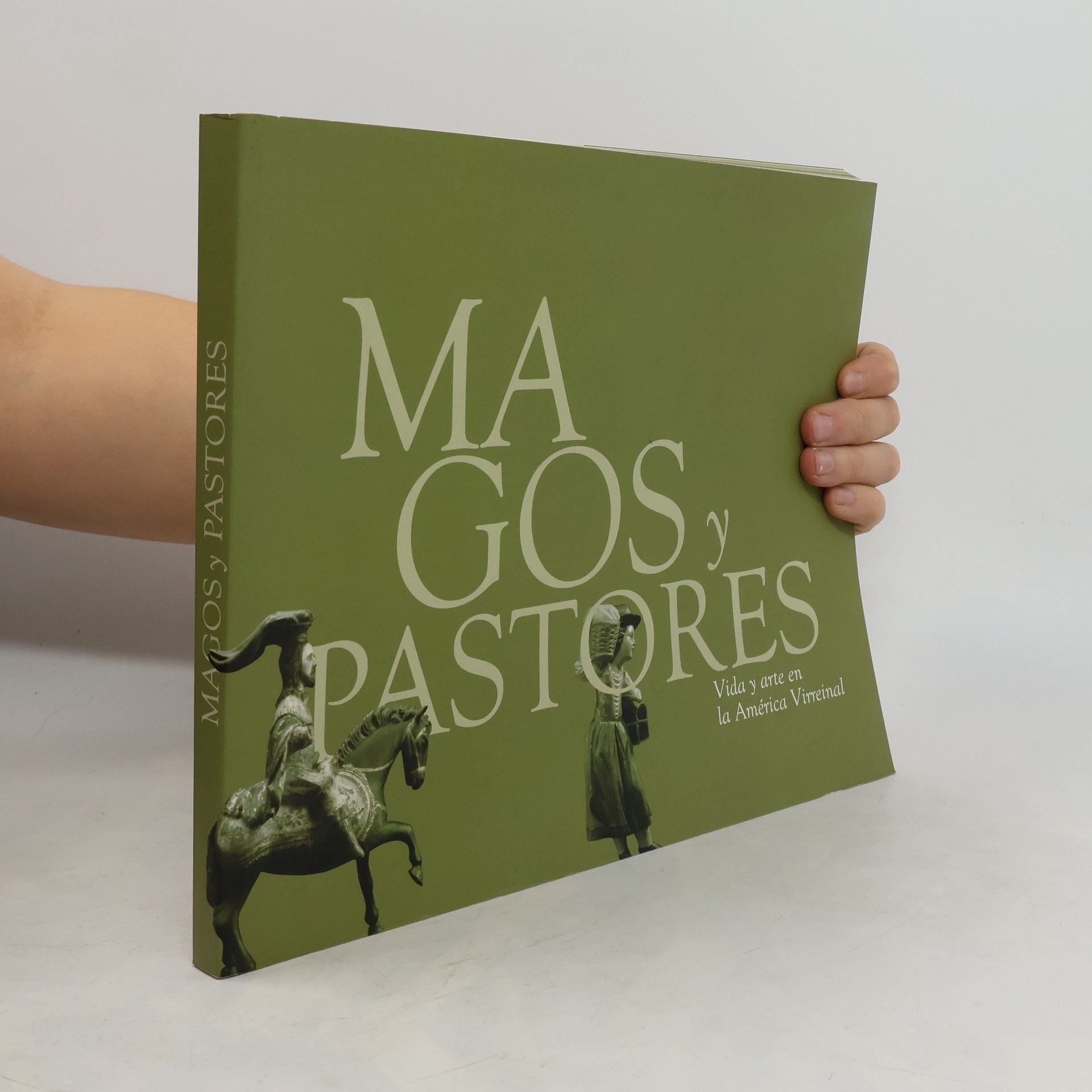 Letizia Arbeteta Mira Magos y pastores. Vida y arte en la América Virreinal: Museo de América, noviembre de 2006