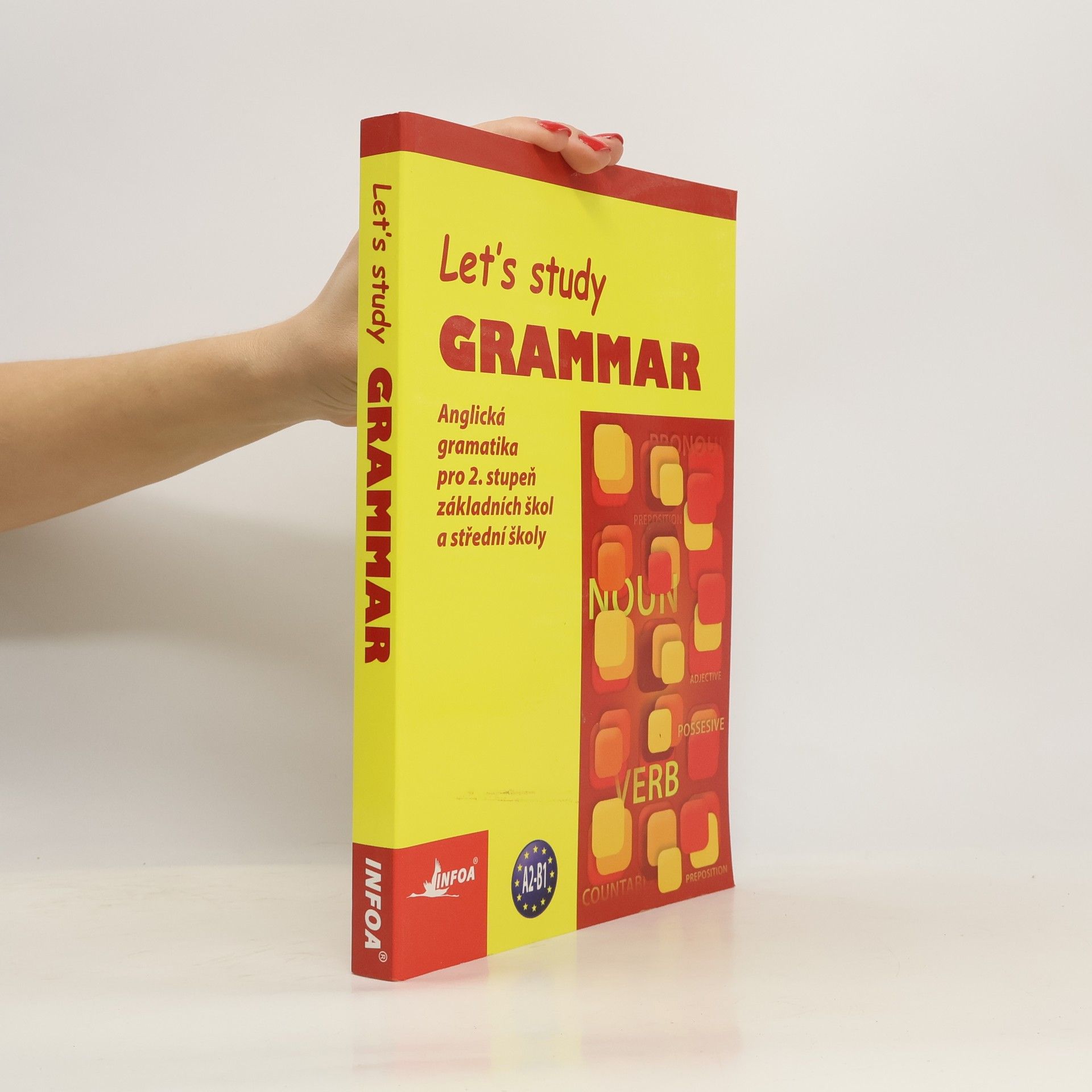 Milada Krajewska Let's study grammar: Anglická gramatika pro 2. stupeň základní školy a střední školy