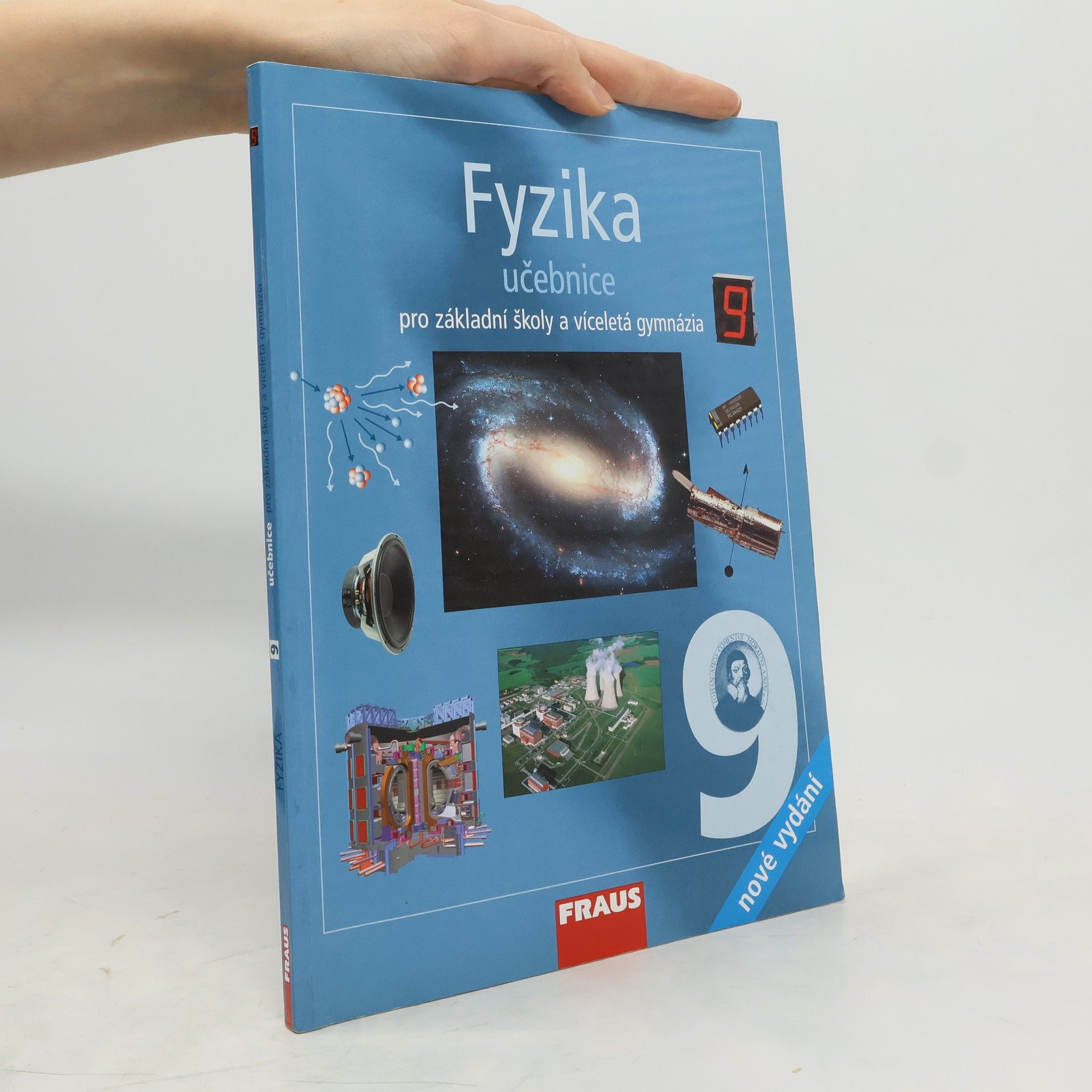 Kolektiv autorů Fyzika 9. Učebnice pro základní školy a víceletá gymnázia