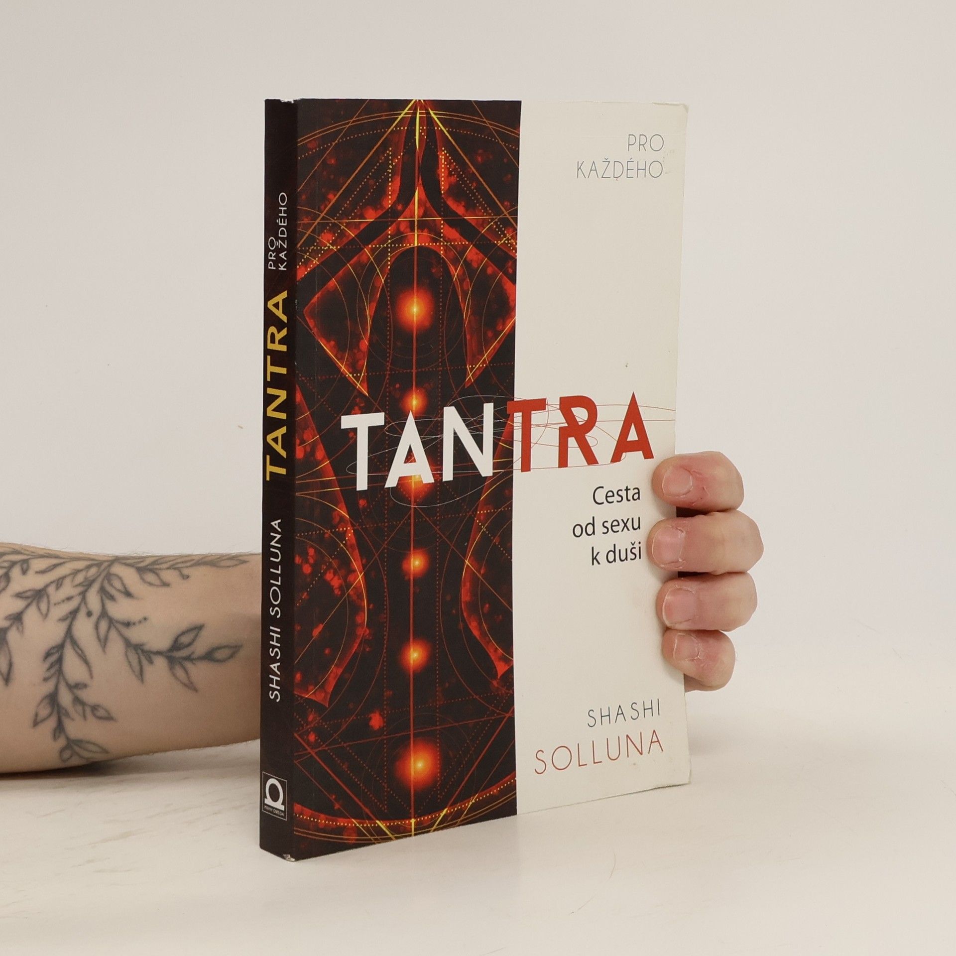 Shashi Solluna Tantra. Cesta od sexu k duši