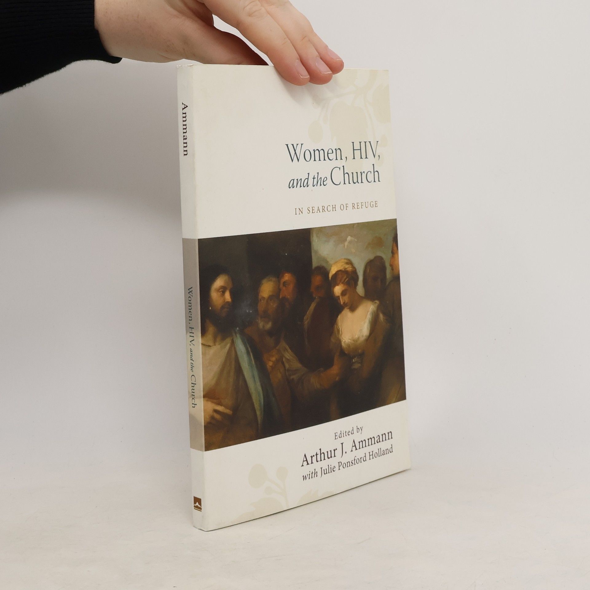 Arthur J. Ammann Women, HIV, and the Church