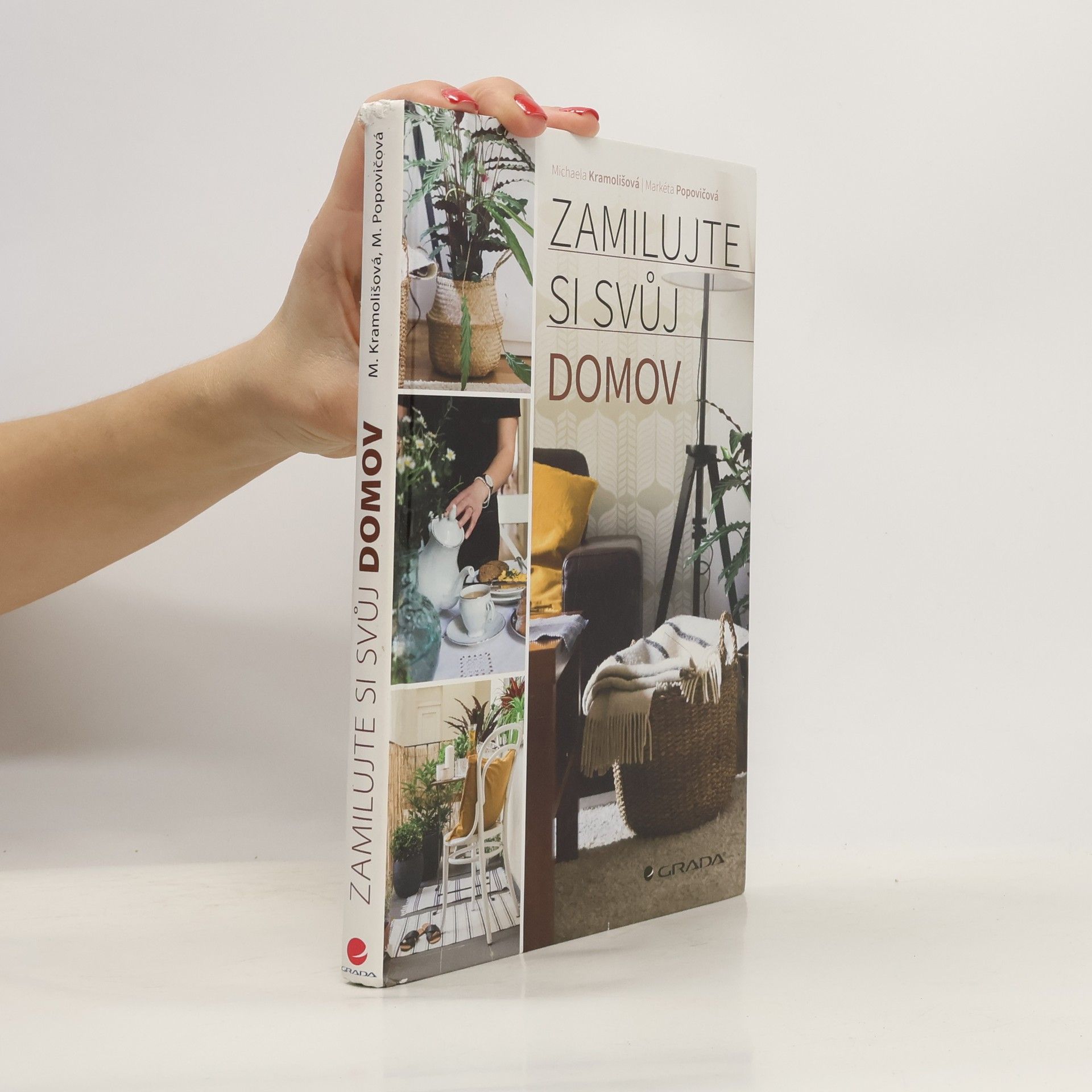 Michaela Kramolišová Zamilujte si svůj domov