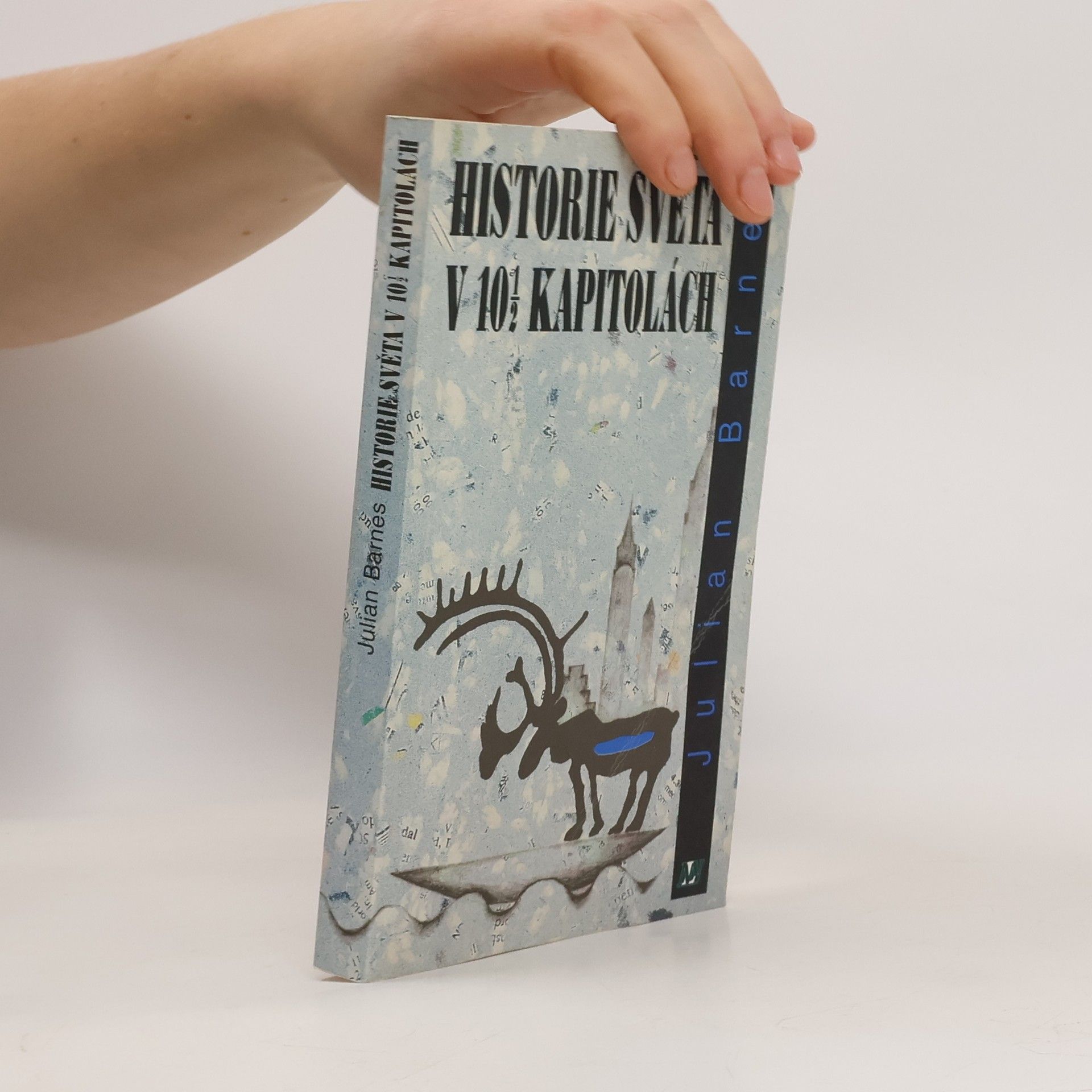 Julian Barnes Historie světa v 10 1/2 kapitolách