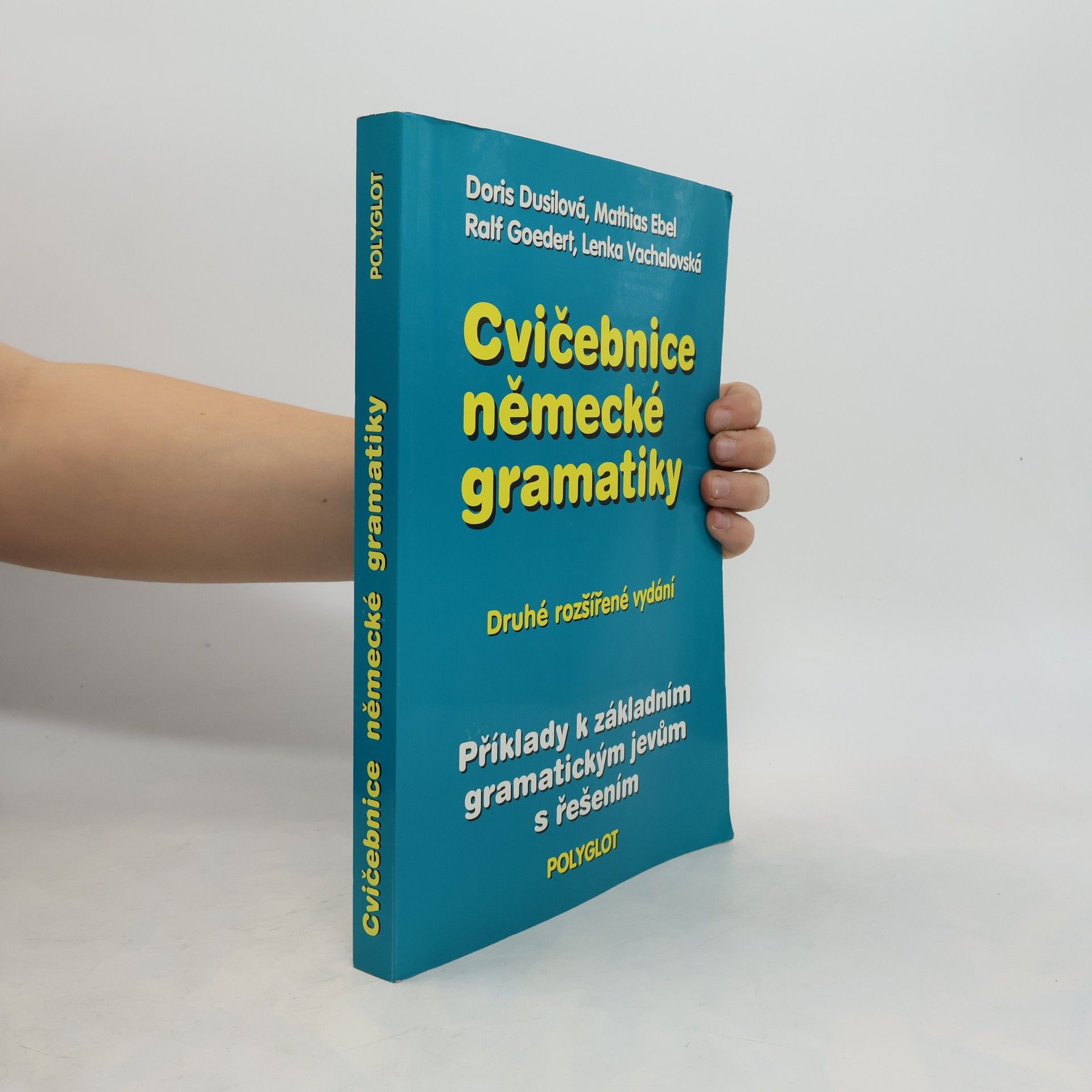 Cvičebnice německé gramatiky : příklady k základním gramatickým jevům s řešením