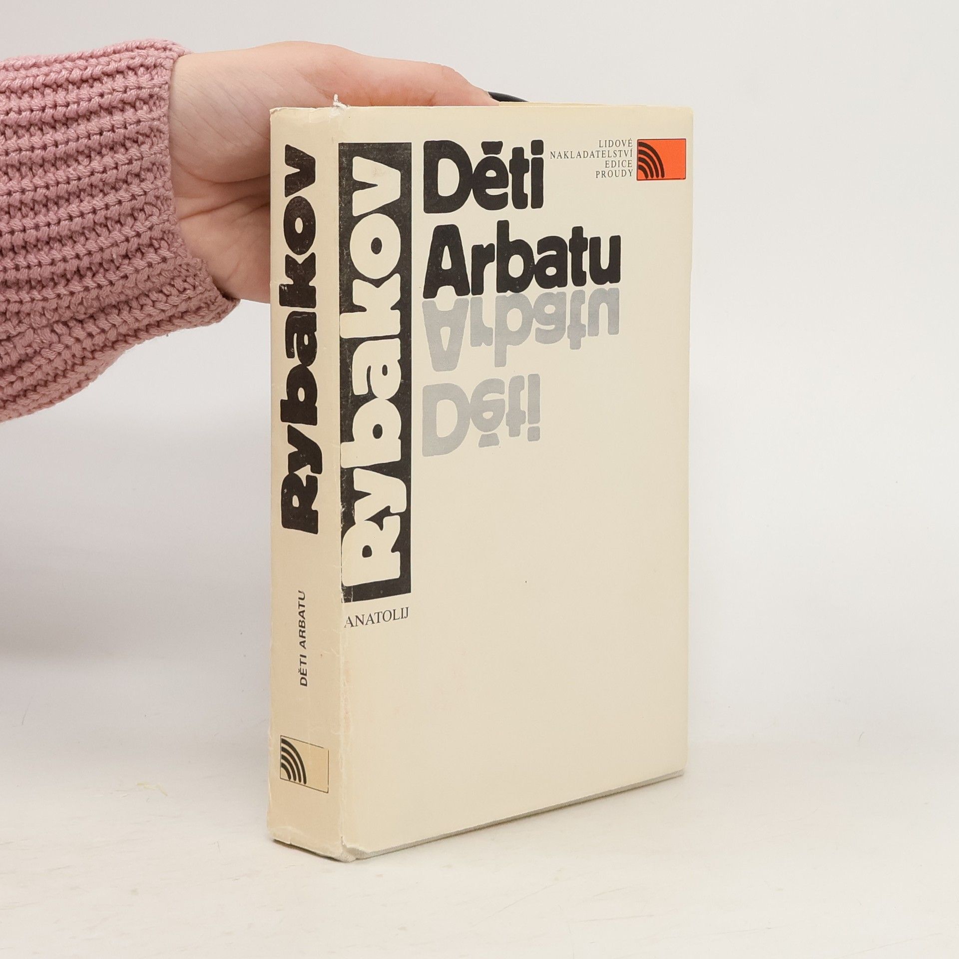 Anatolij Rybakov Děti Arbatu