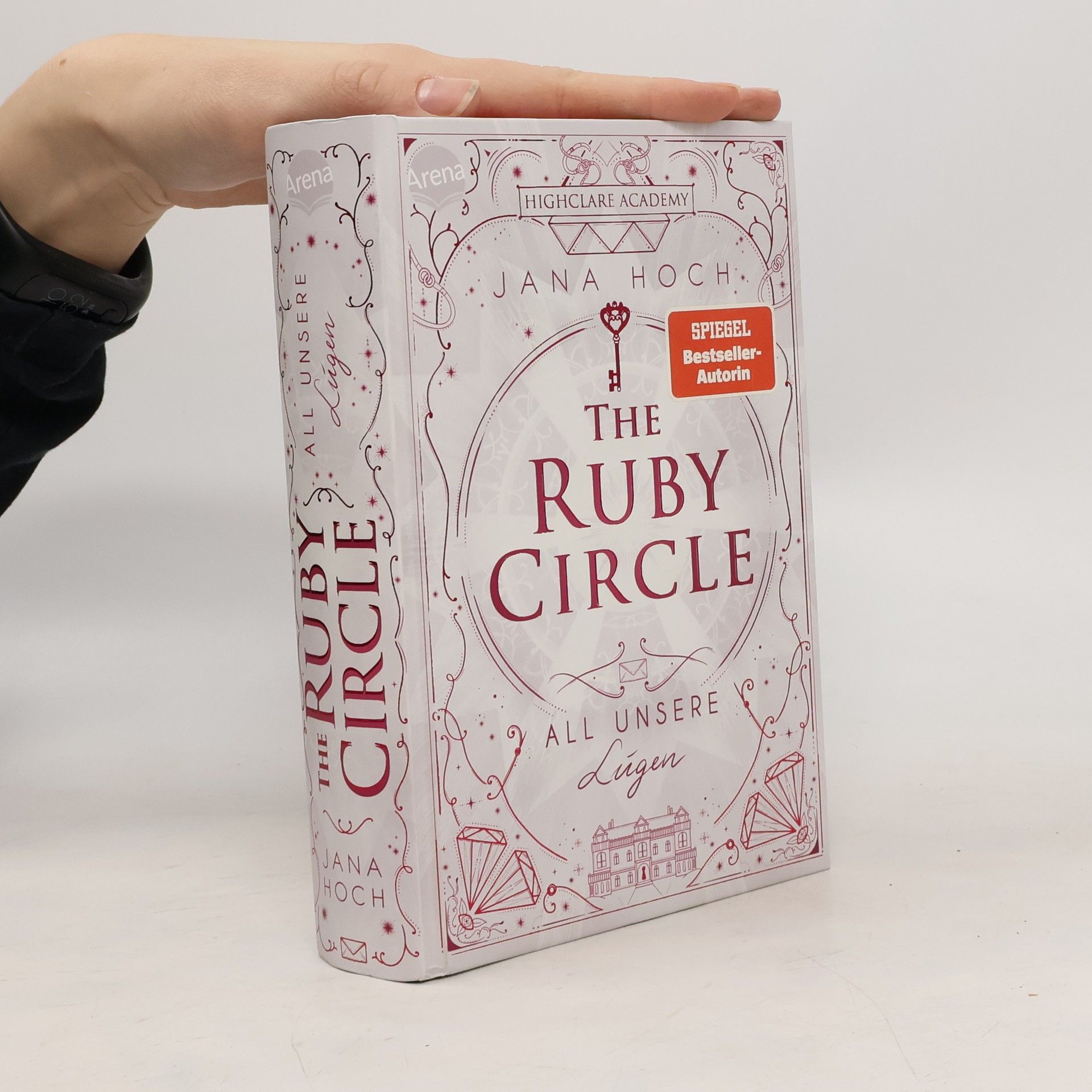 The Ruby Circle. All unsere Lügen