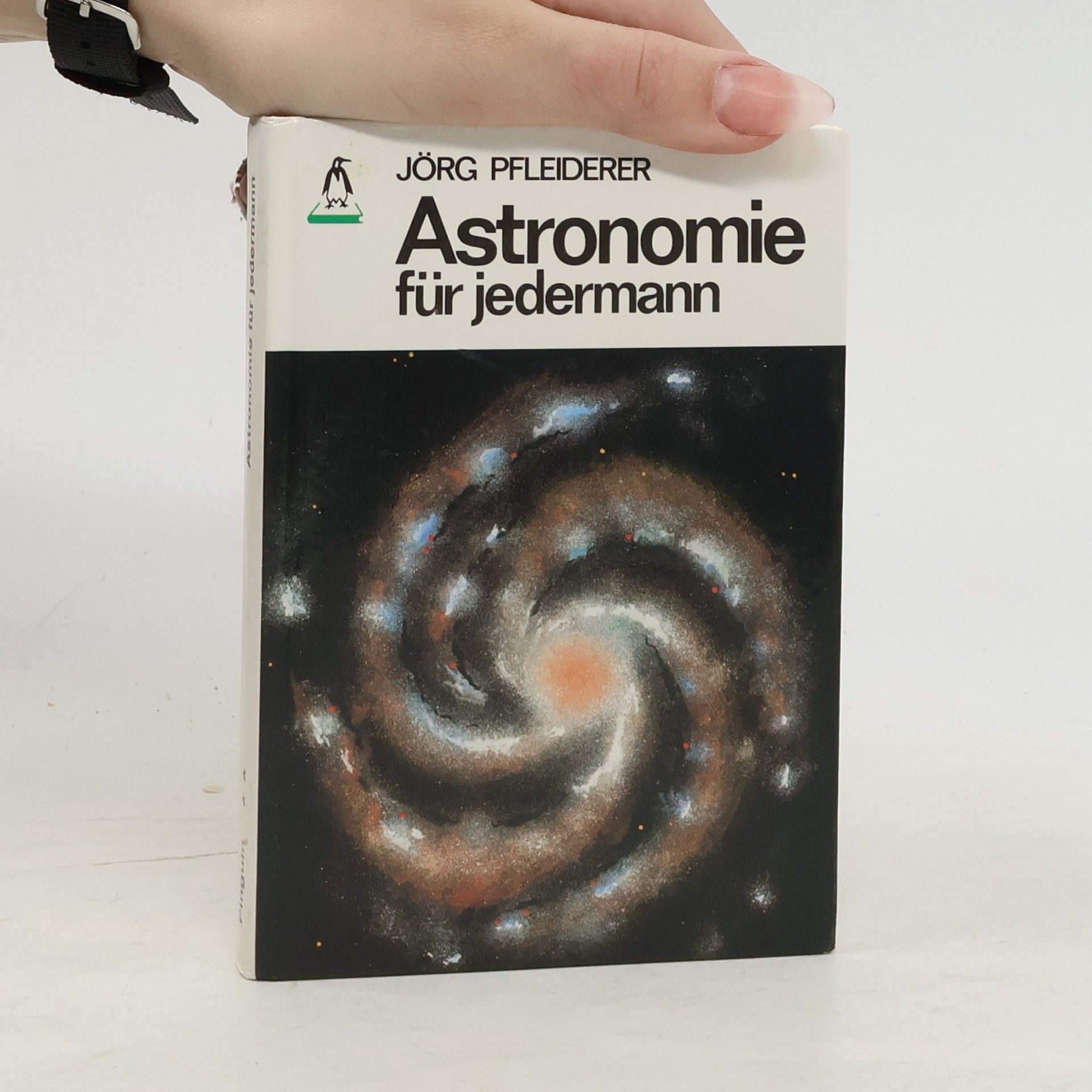 Jörg Pfleiderer Astronomie für jedermann