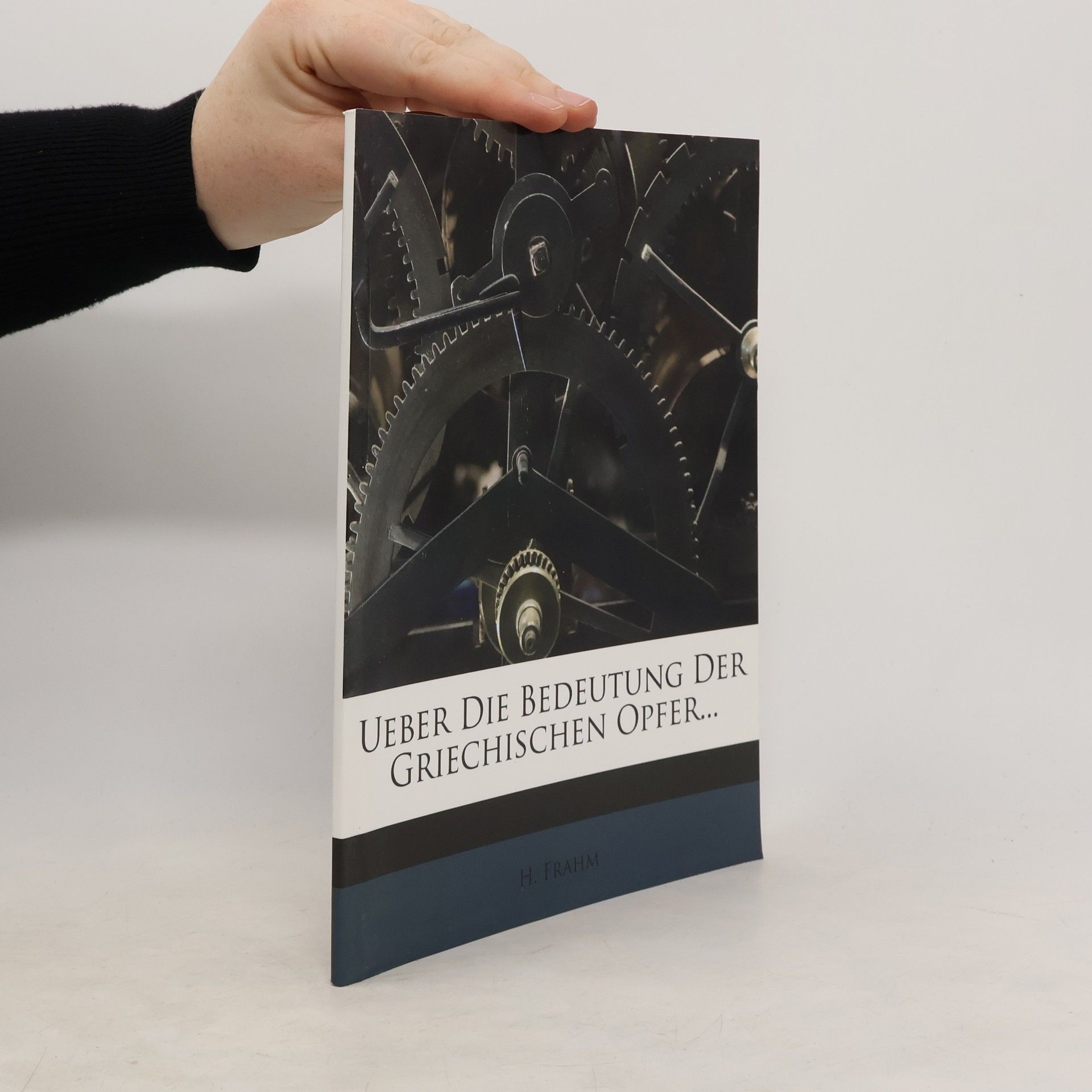 H. Frahm Ueber die Bedeutung der Griechischen Opfer...