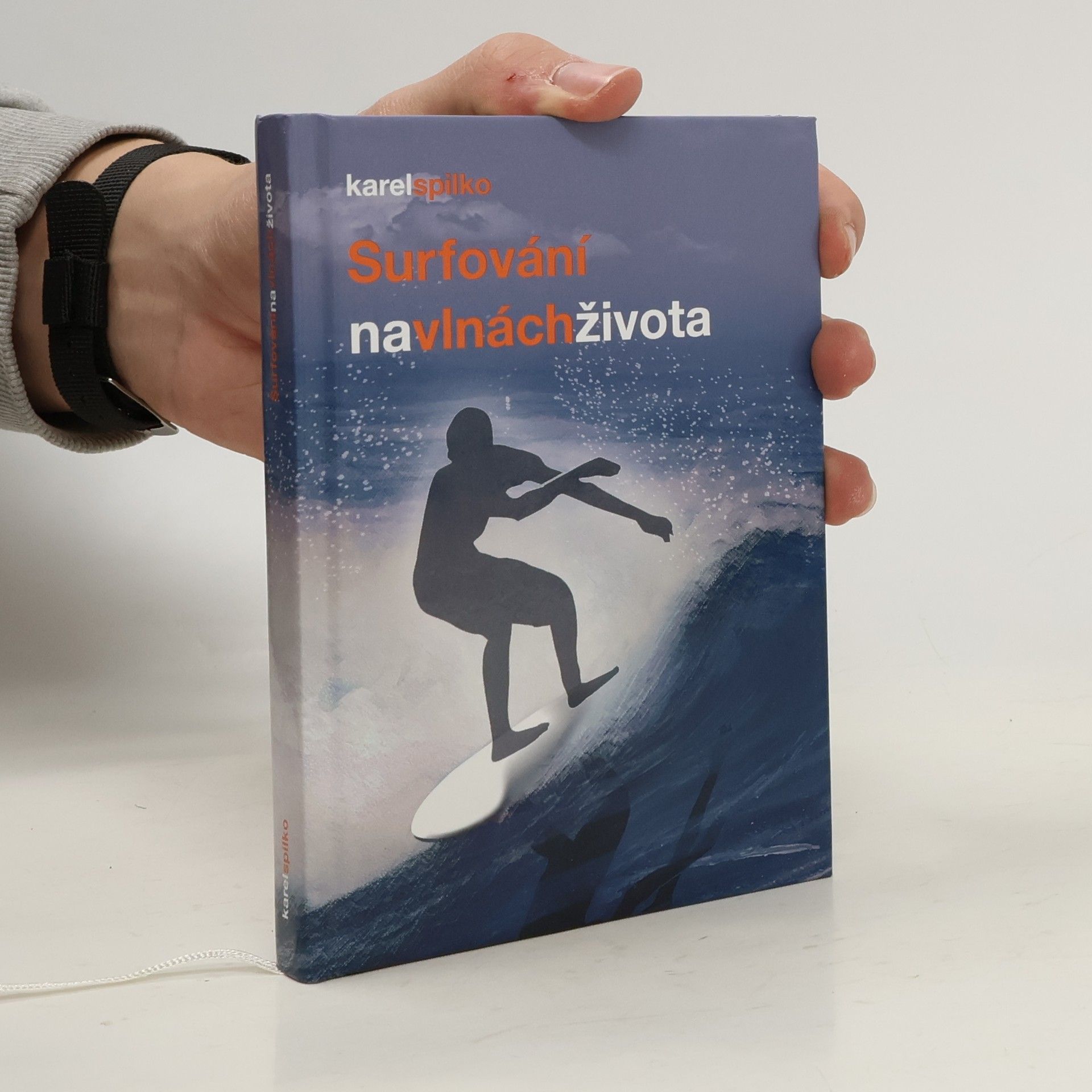 Karel Spilko Surfování na vlnách života