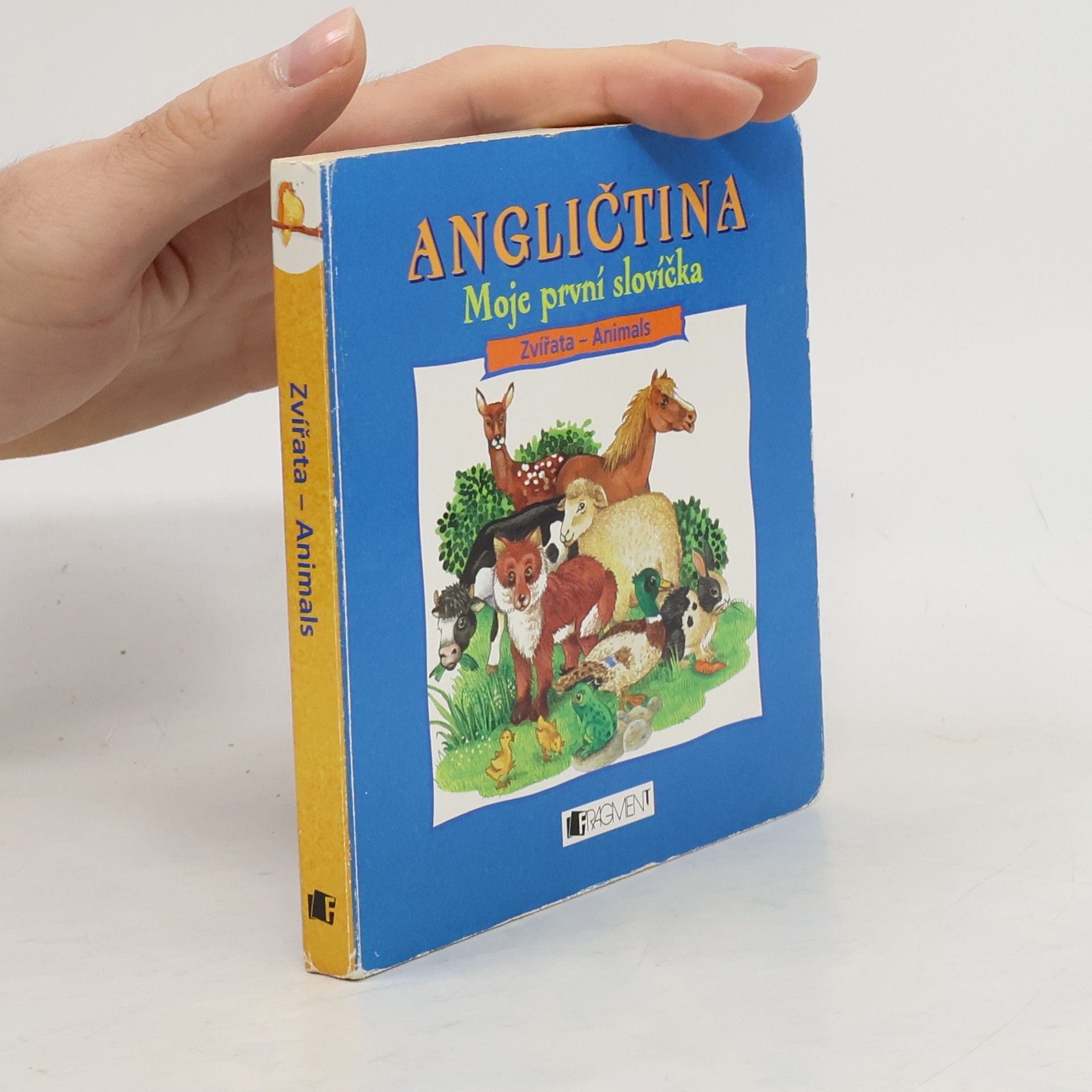 Collectif d'auteurs Angličtina : moje první slovíčka. Zvířata - animals