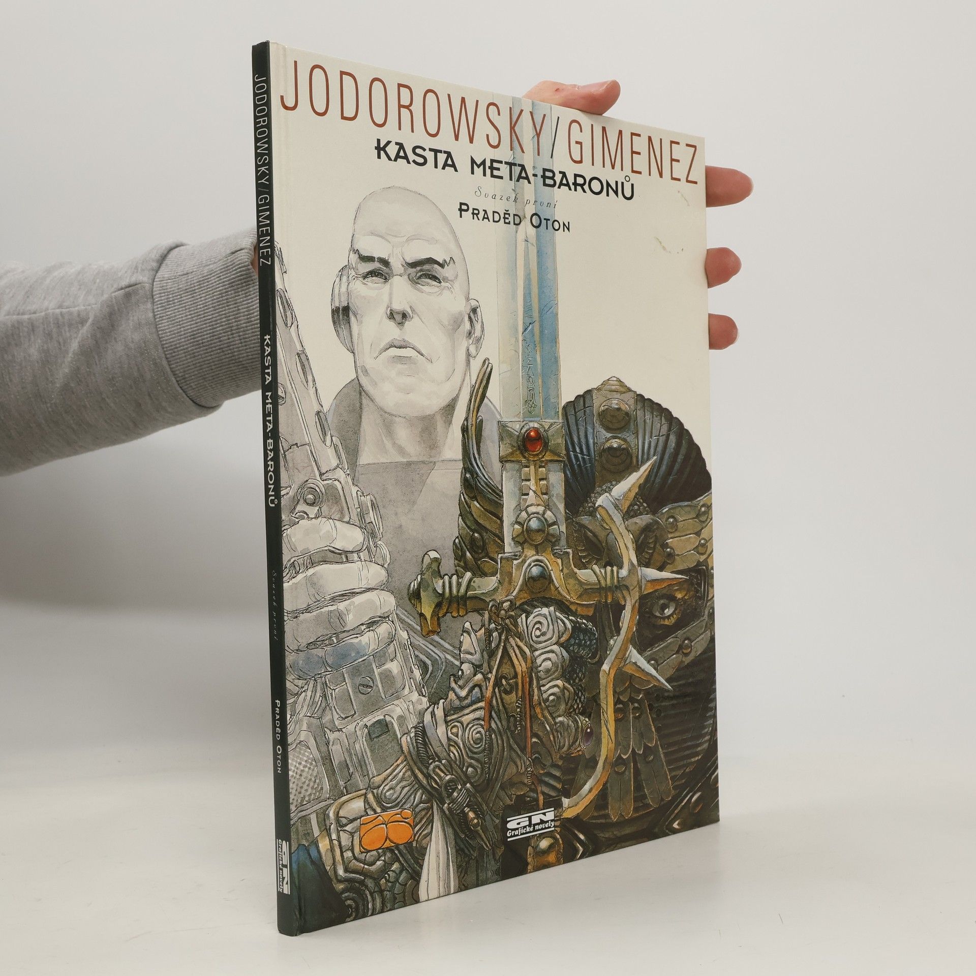 Alejandro Jodorowsky Kasta meta-baronů. Svazek první. Praděd Oton.