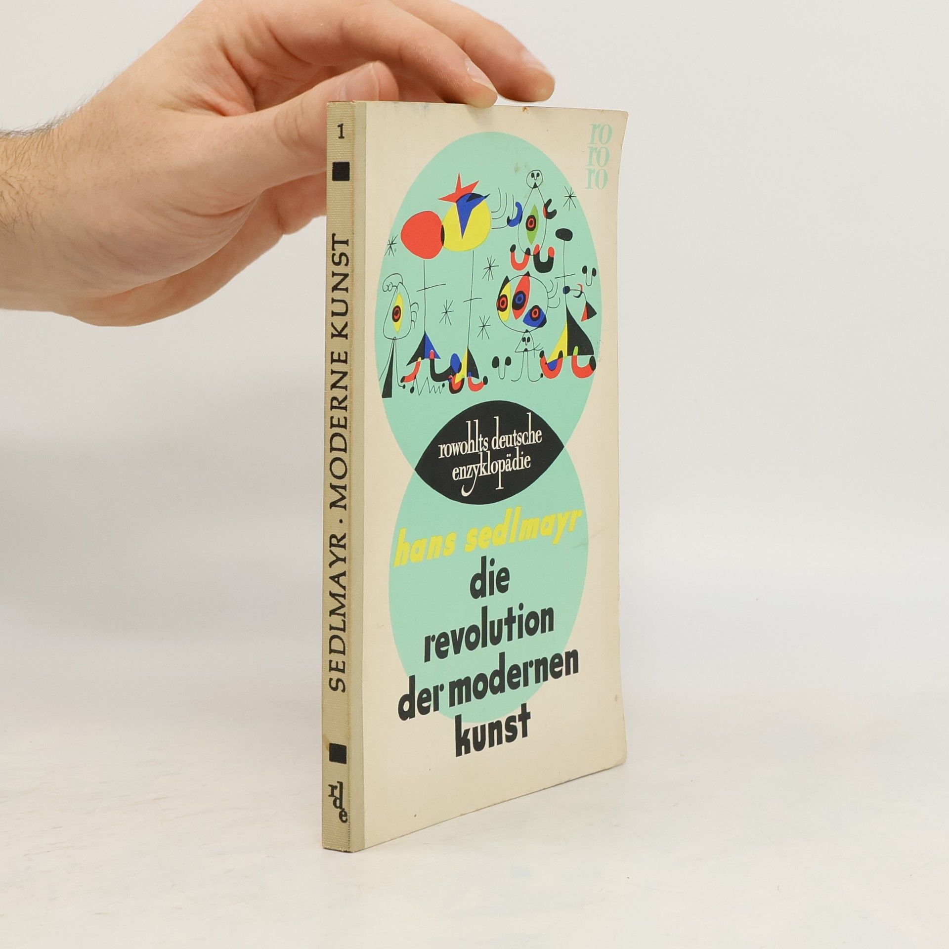 Hans Sedlmayr Die Revolution der modernen Kunst