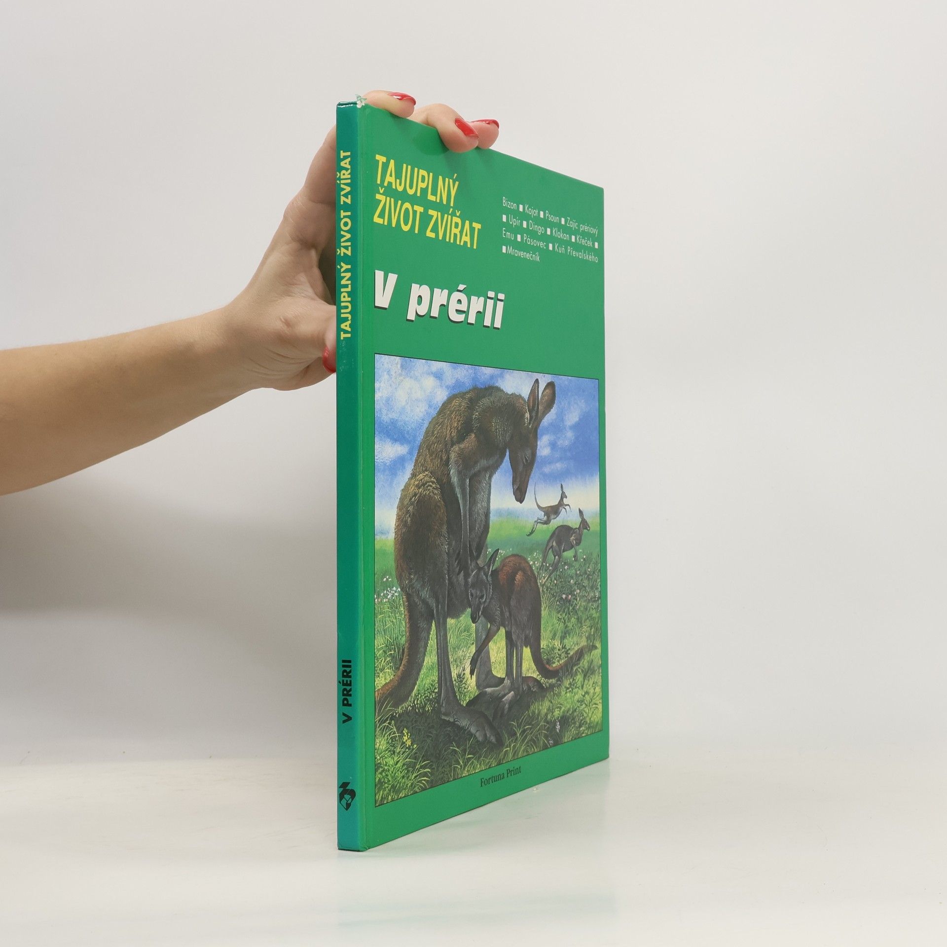 Daniel Alibert Kouraguine Tajuplný život zvířat. V prérii