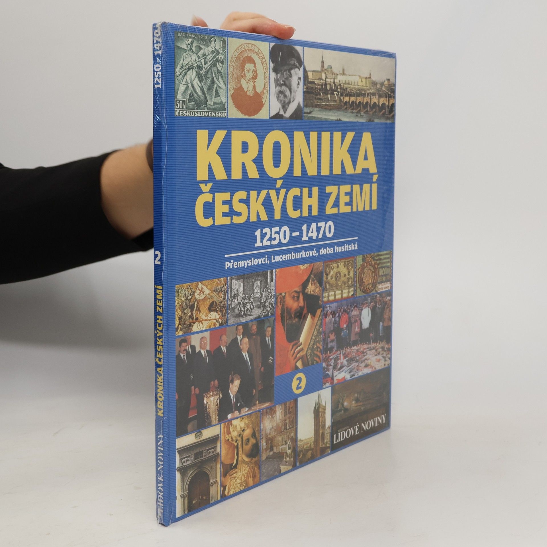 Collectif d'auteurs Kronika Českých zemí 2. 1250-1470