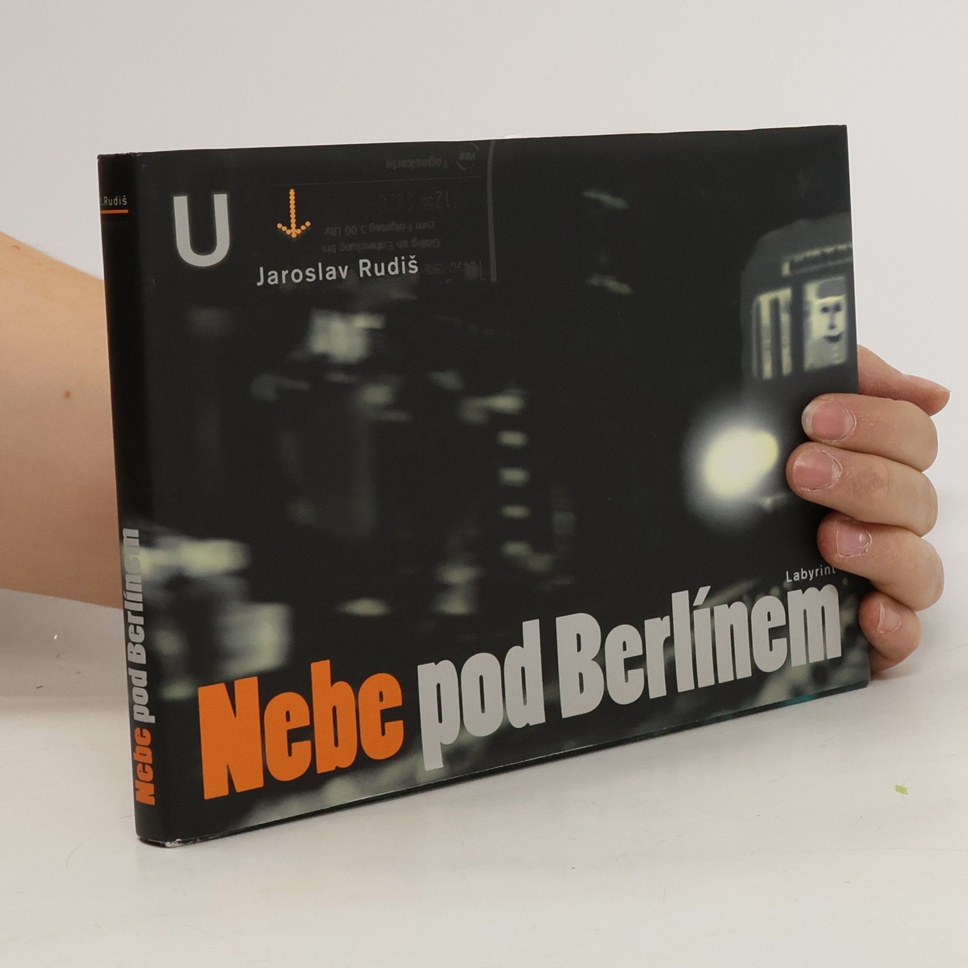 Jaroslav Rudiš Nebe pod Berlínem