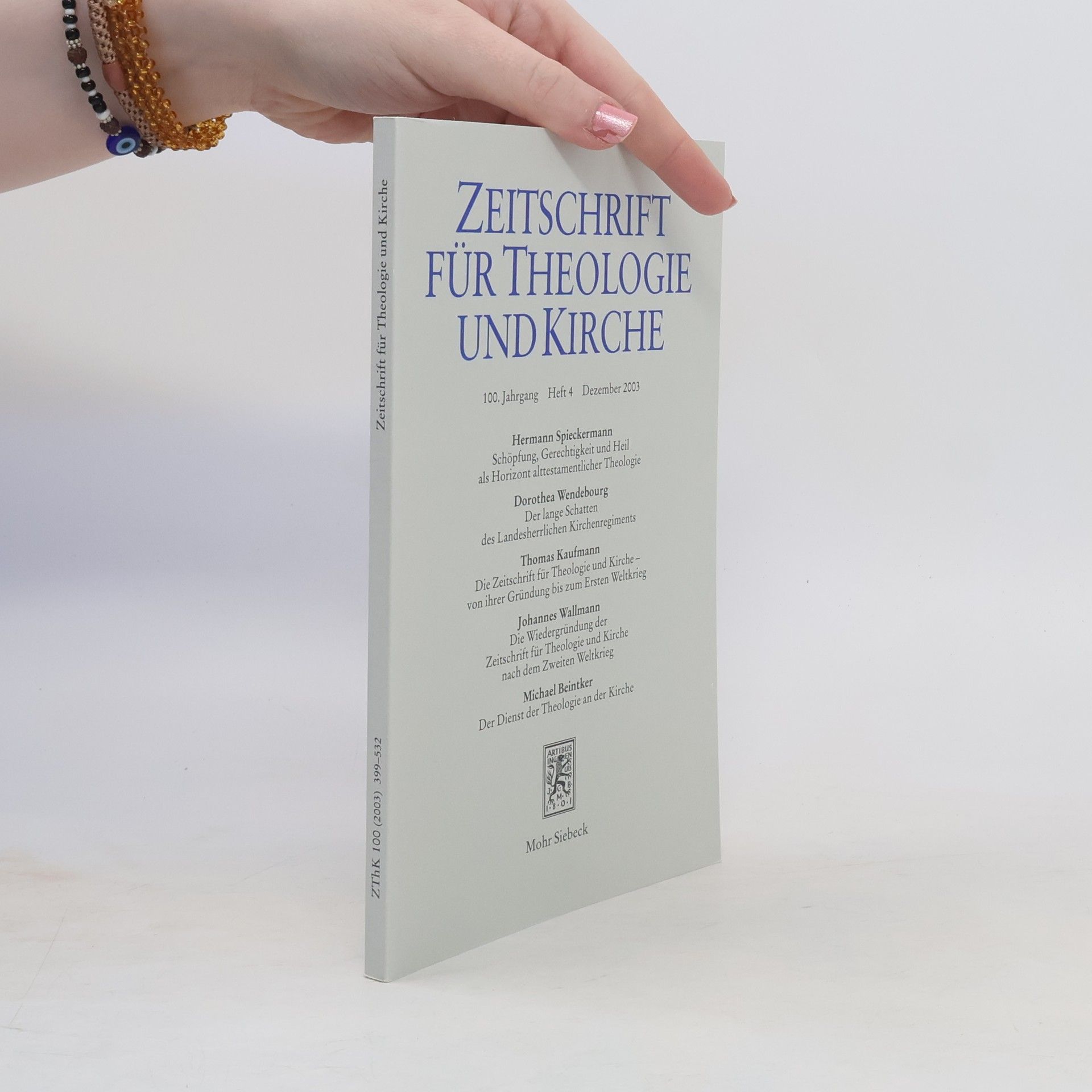 Autorenkollektiv Zeitschrift für Theologie und Kirche 100, Heft 4