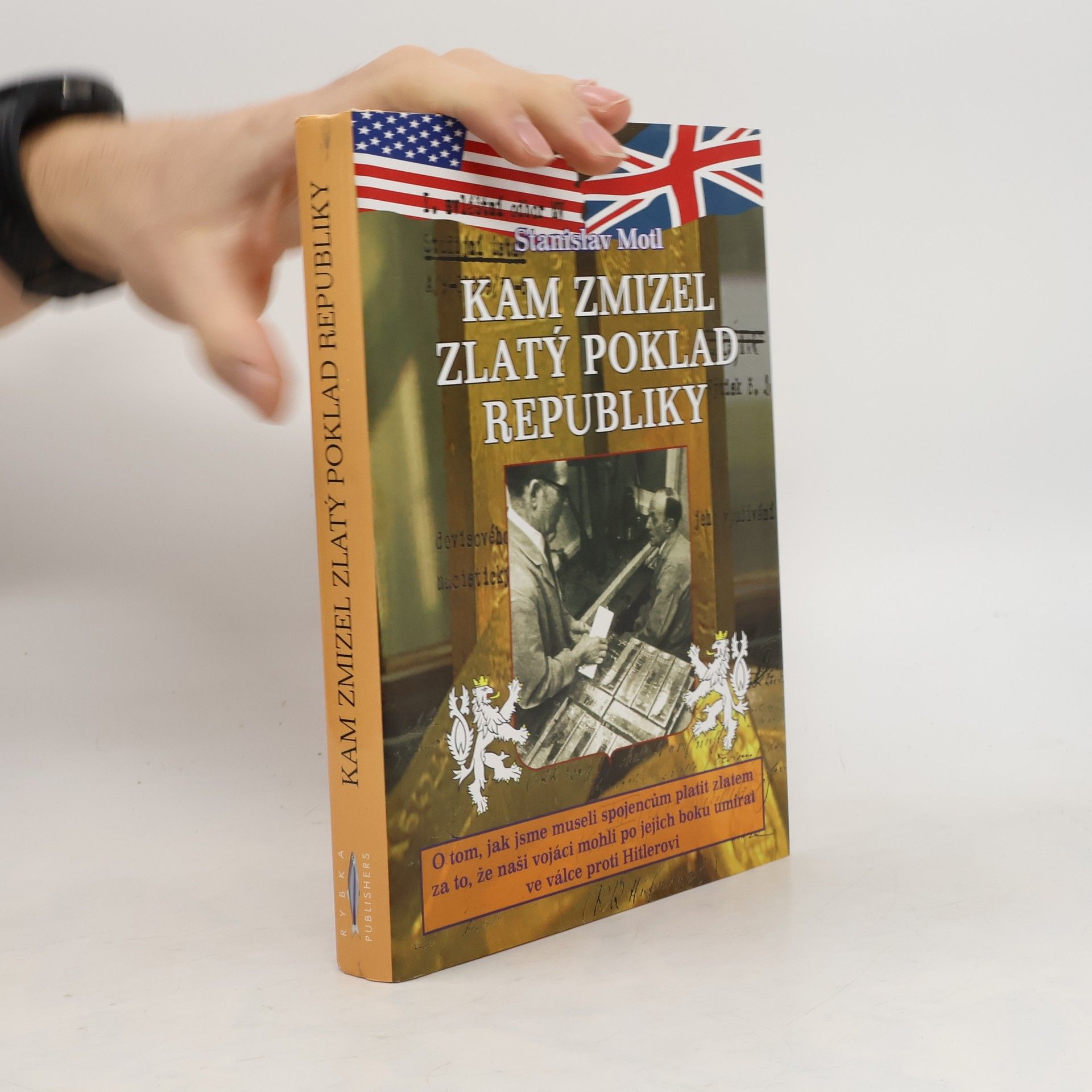 Stanislav Motl Kam zmizel zlatý poklad republiky