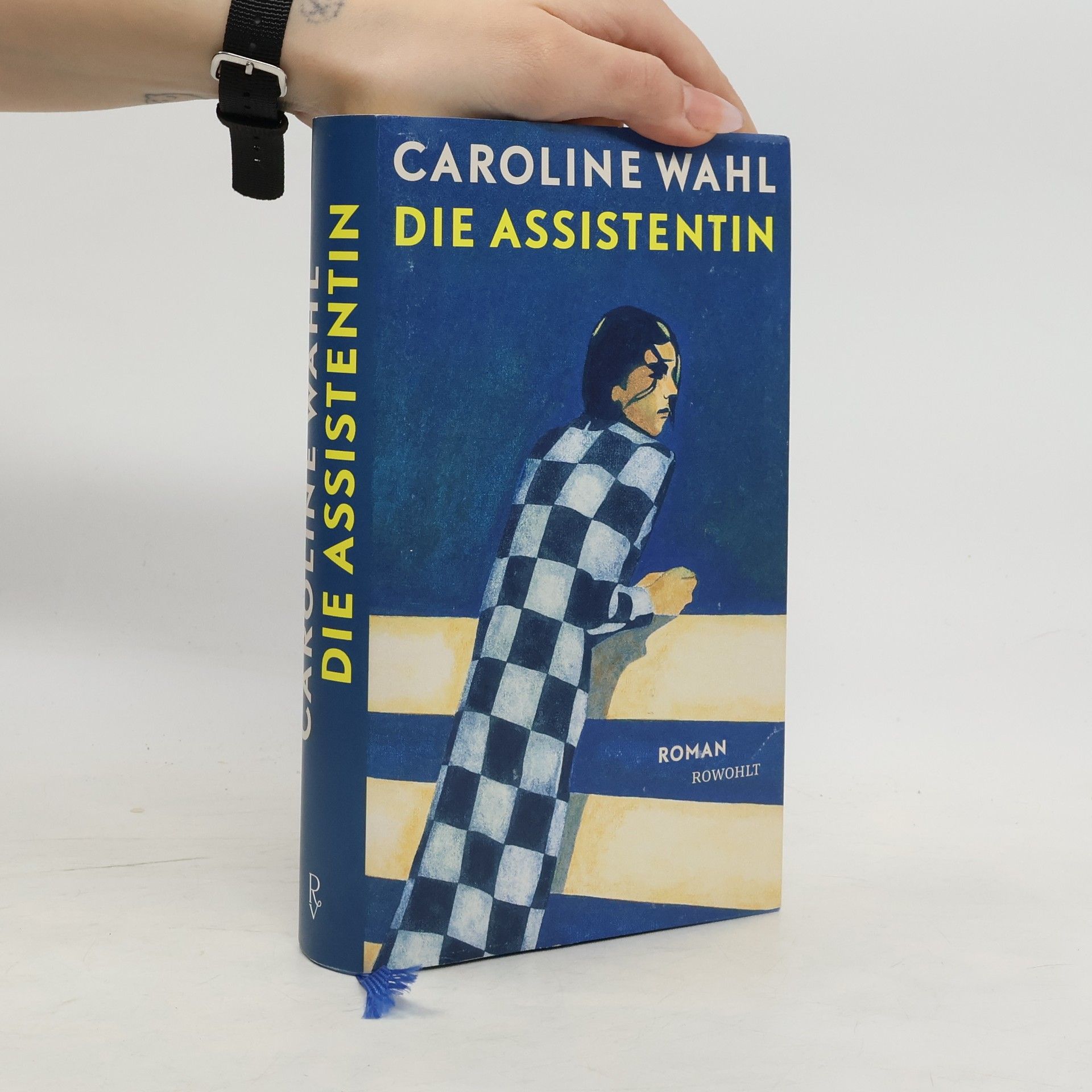 Caroline Wahl Die Assistentin