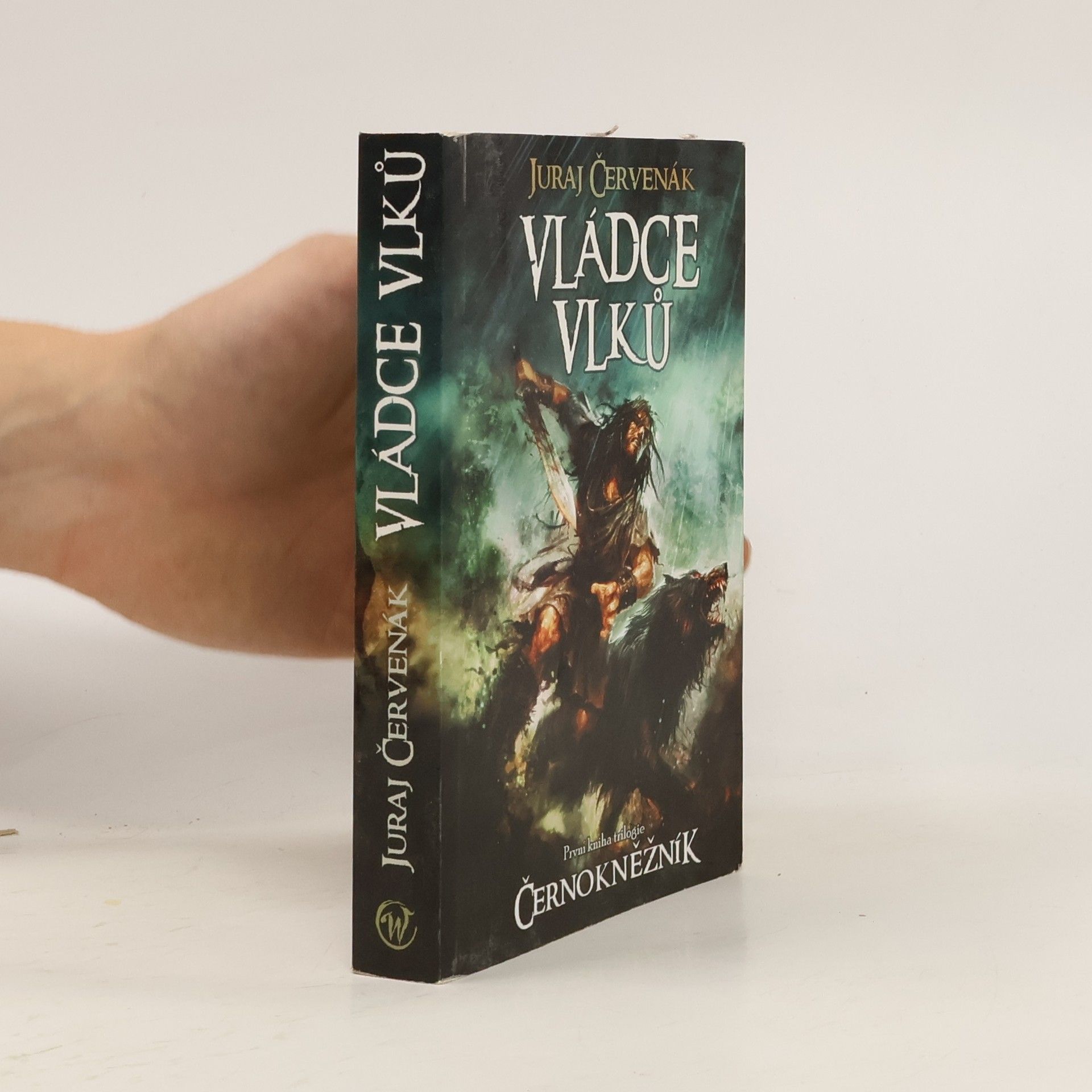 Juraj Červenák Černokněžník. 1. díl. Vládce vlků.