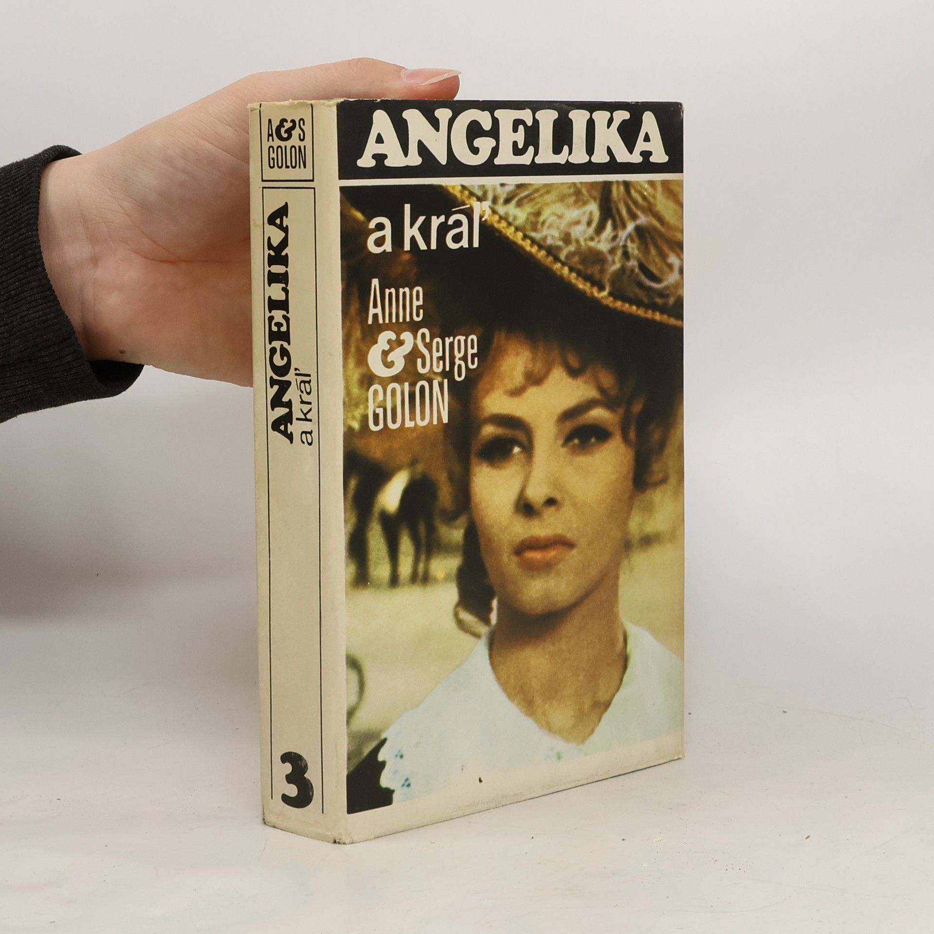 Anne Golon Angelika 3. Angelika a kráľ