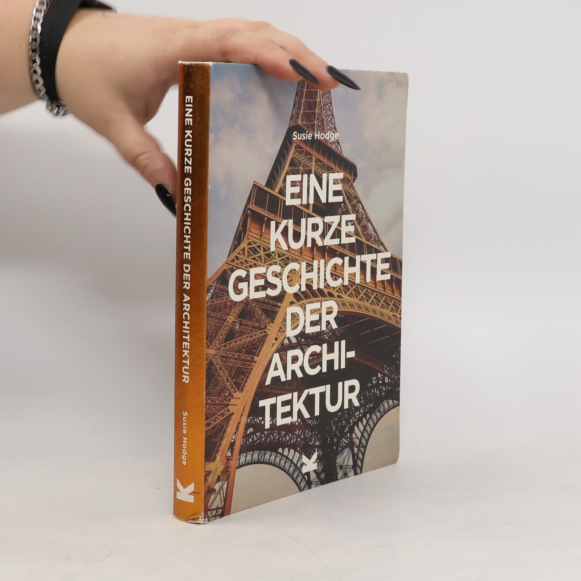 Susie Hodge Eine kurze Geschichte der Architektur