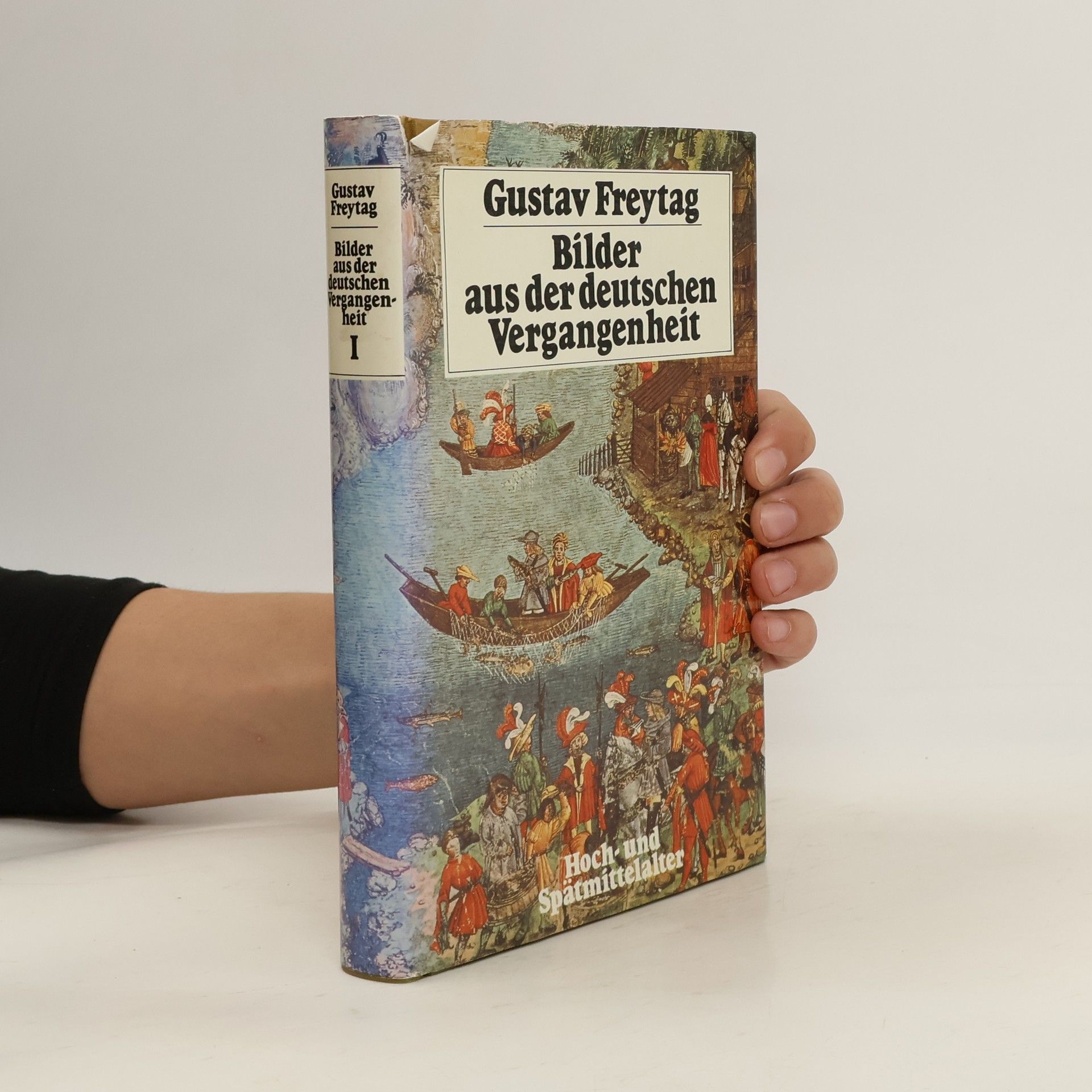 Gustav Freytag Bilder aus der deutschen Vergangenheit