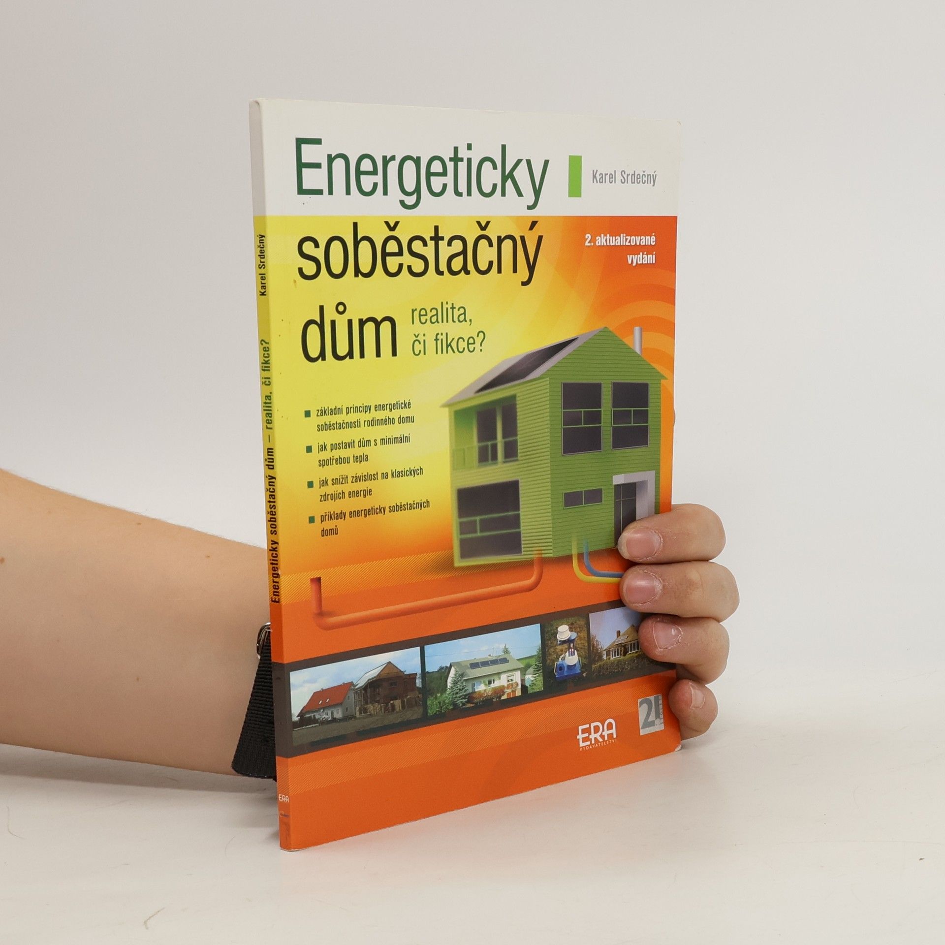 Karel Srdečný Energeticky soběstačný dům - realita či fikce?