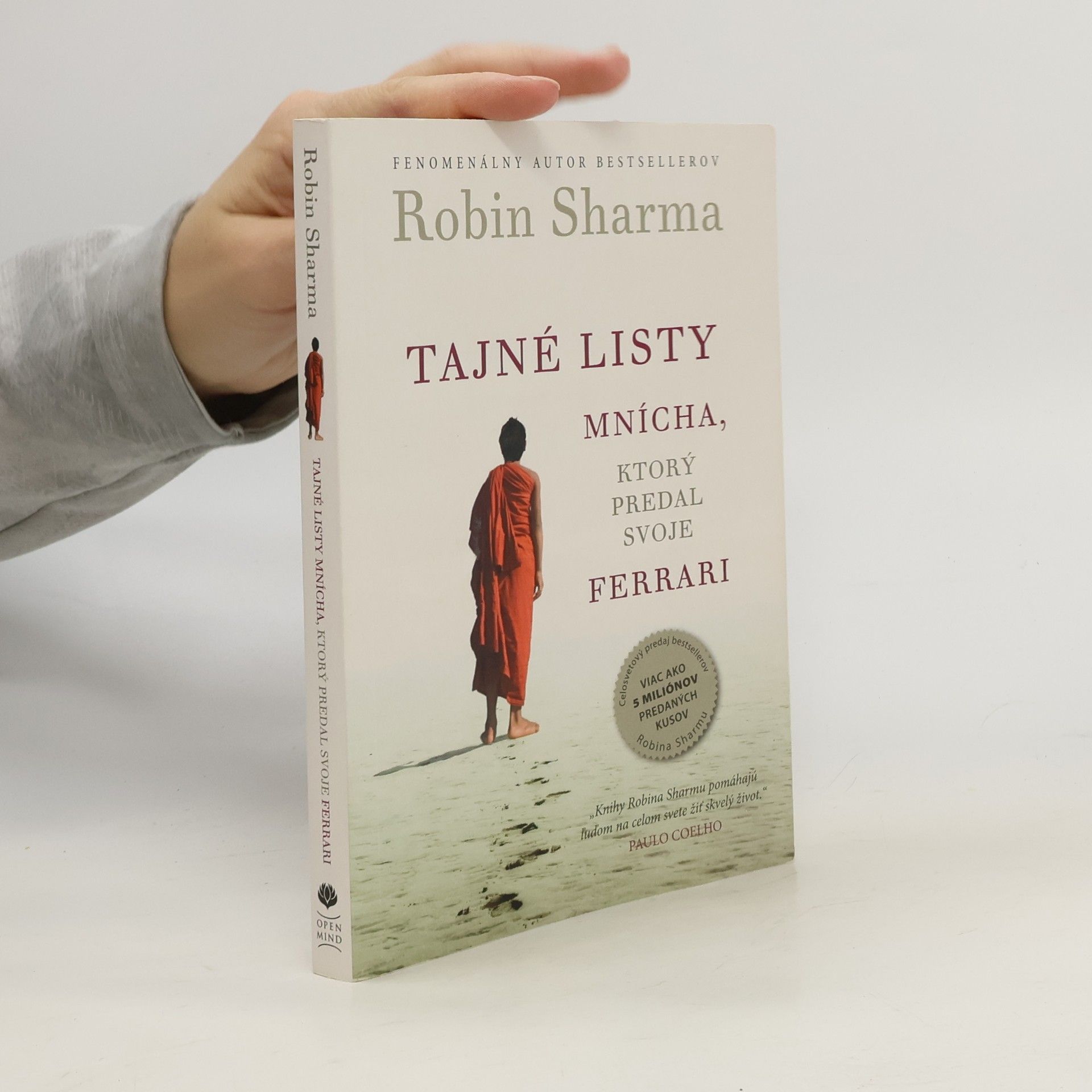 Robin Sharma Tajné listy mnícha, ktorý predal svoje ferrari