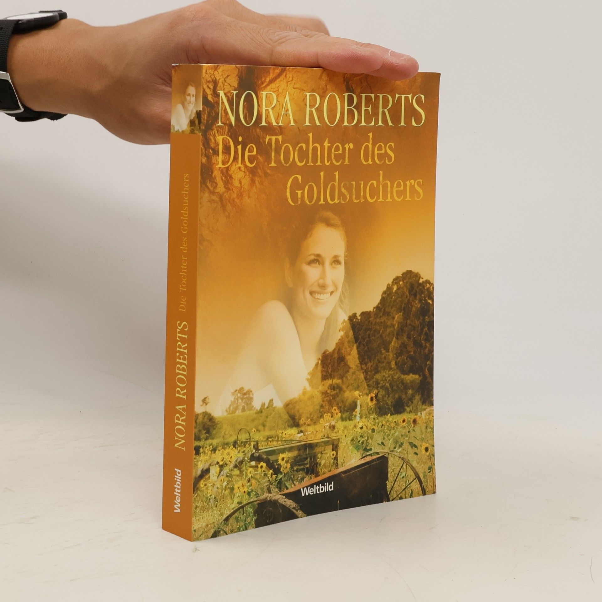 Nora Roberts Die Tochter des Goldsuchers