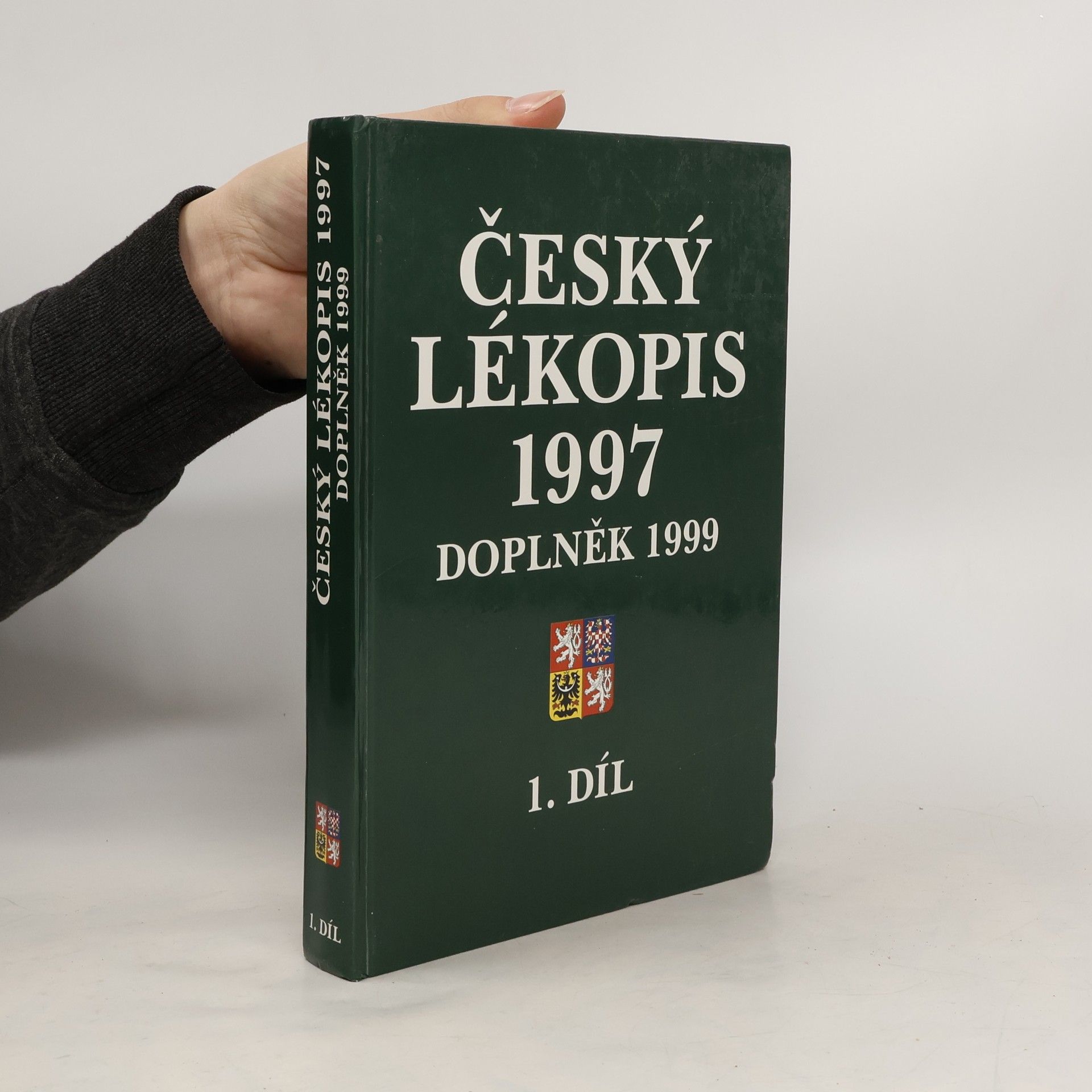 Kolektív autorov Český lékopis 1997. Doplněk 1999. 2. díl
