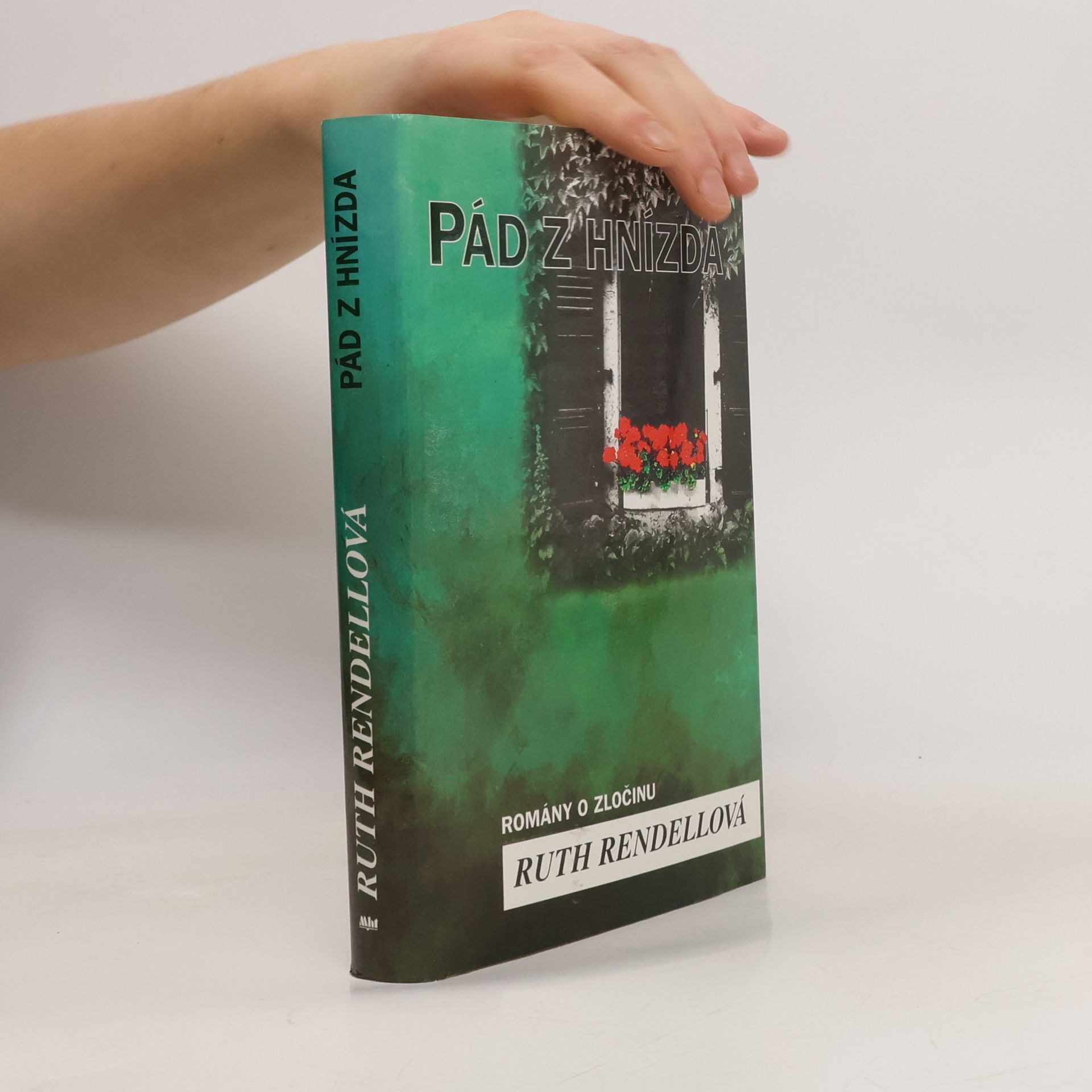 Ruth Rendell Pád z hnízda