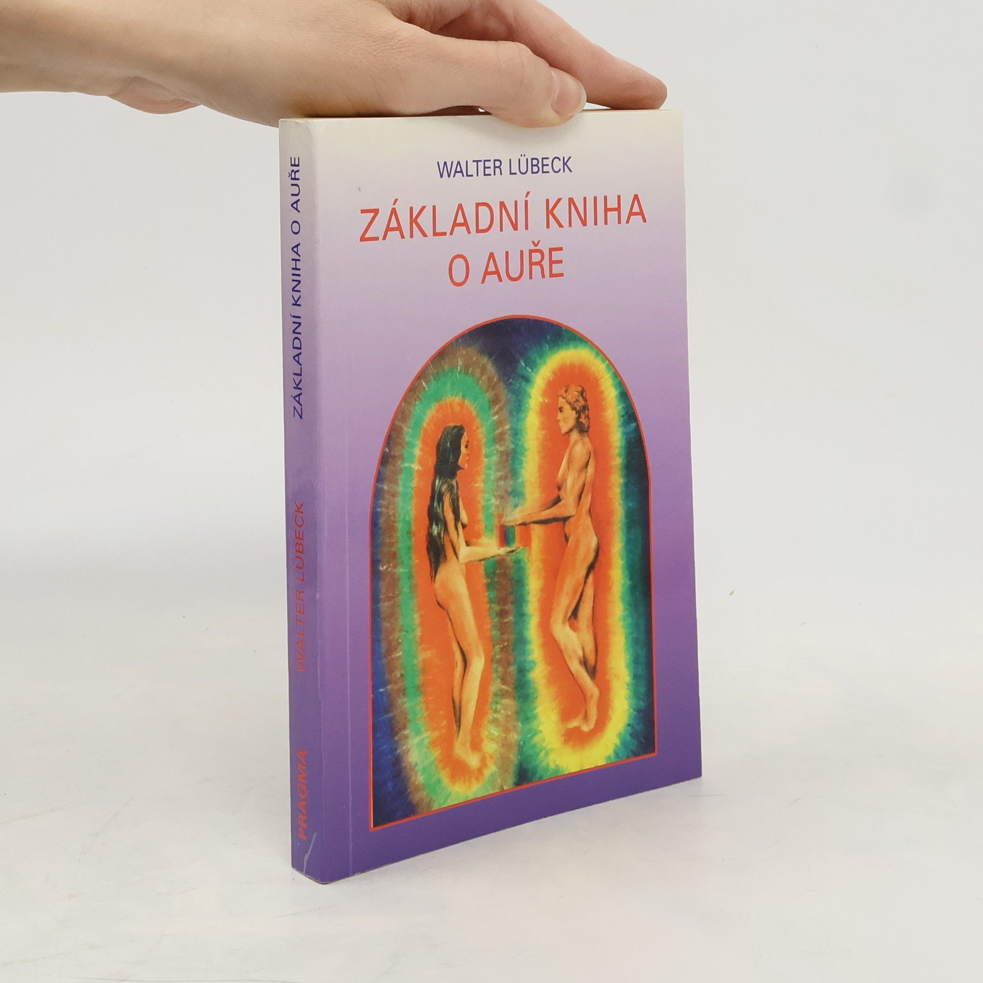 Walter Lübeck Základní kniha o auře