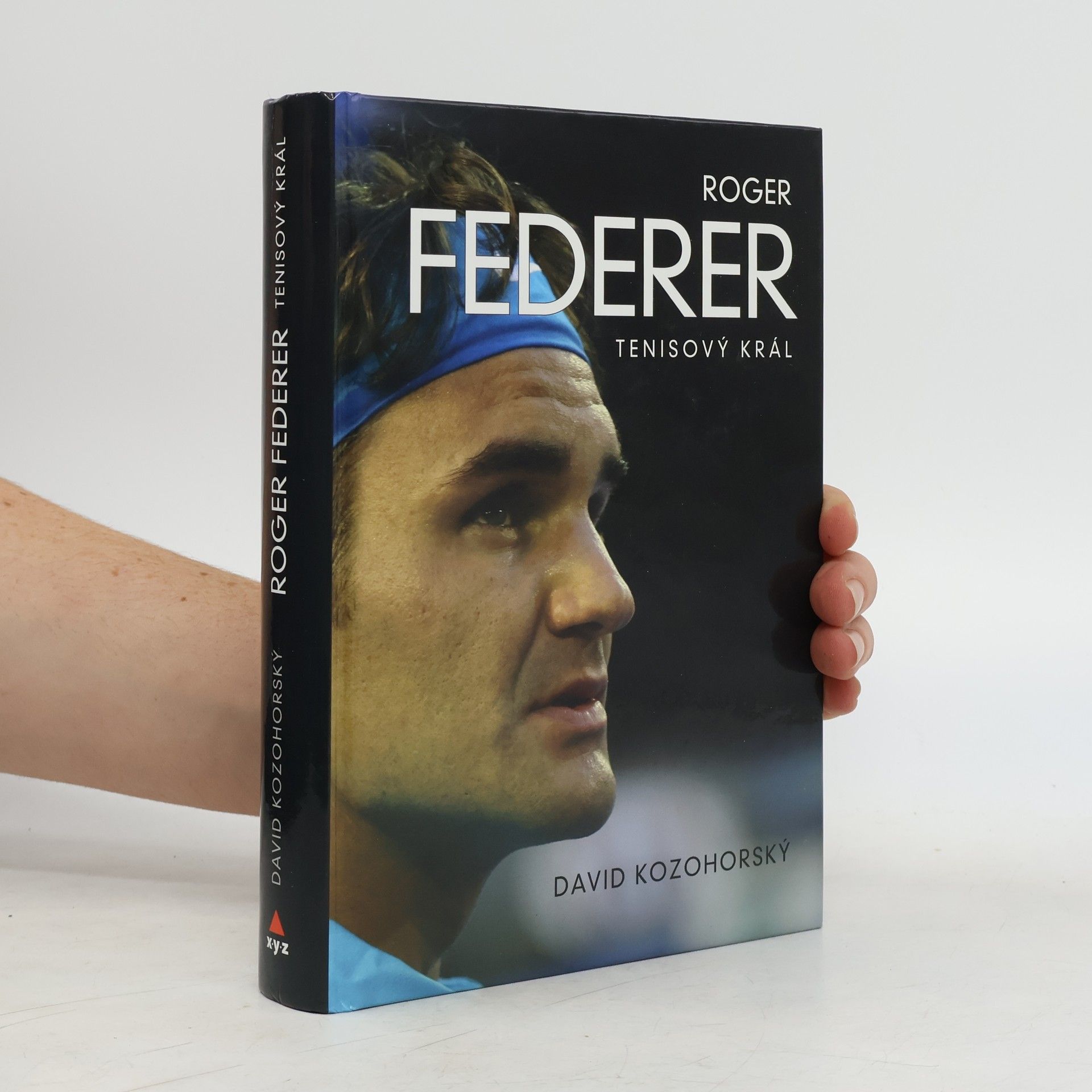 David Kozohorský Roger Federer: tenisový král