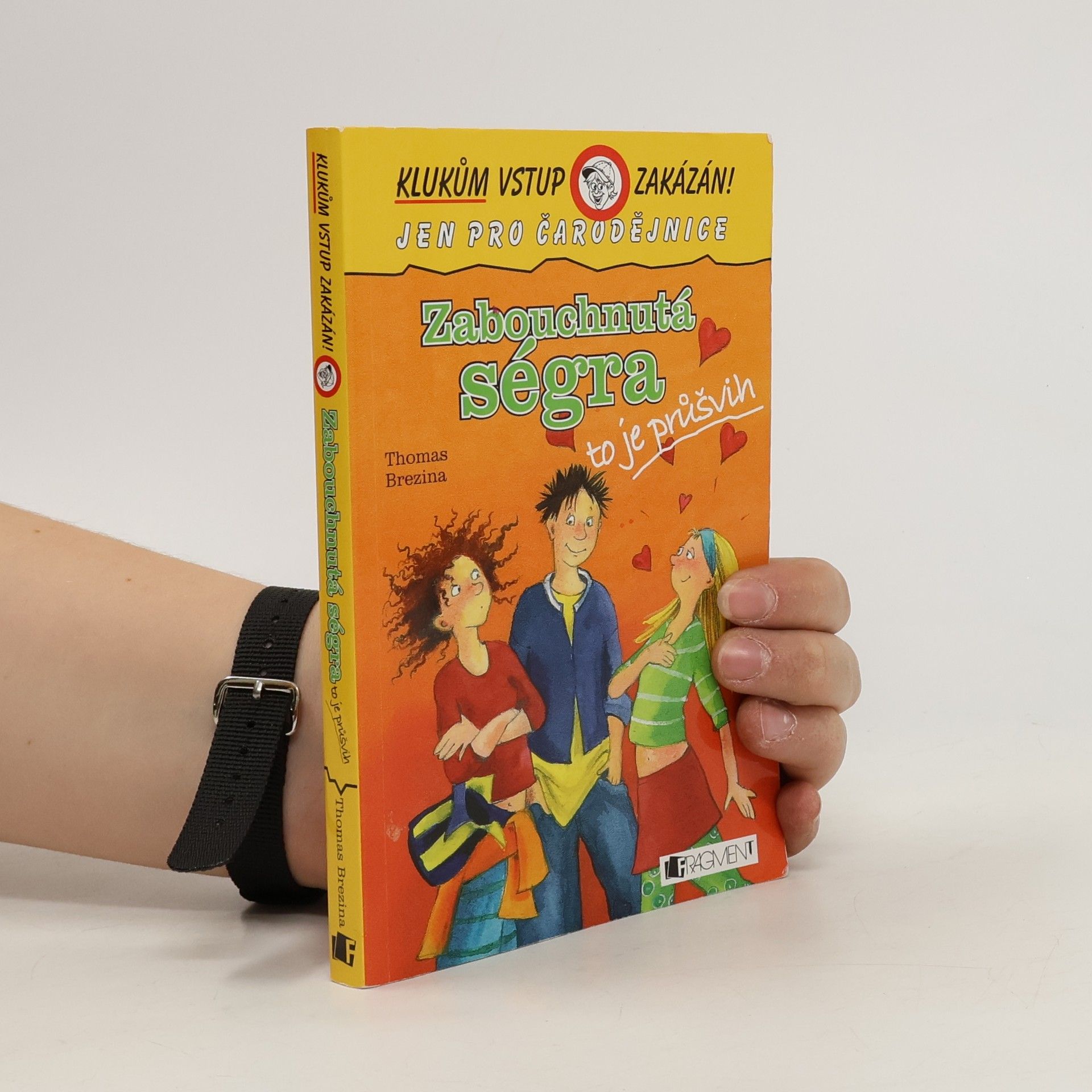 Thomas Brezina Zabouchnutá ségra, to je průšvih