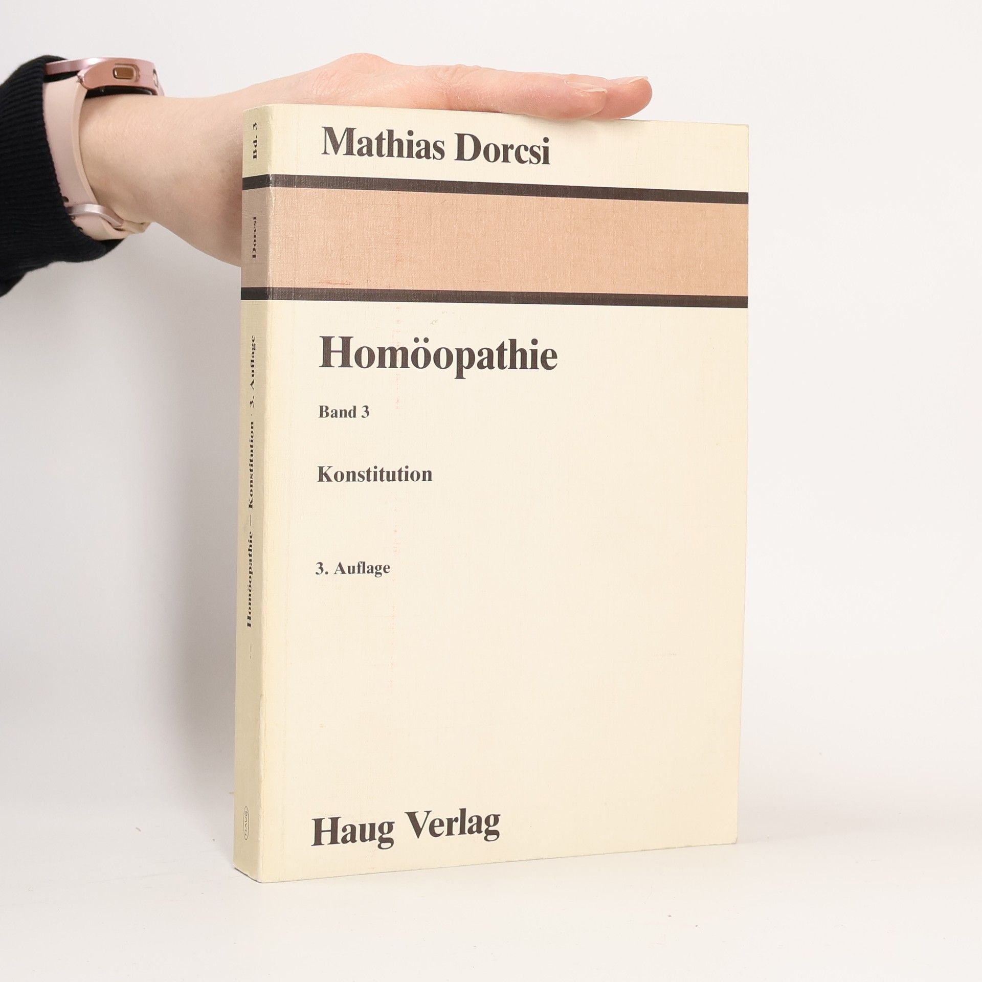 Mathias Dorcsi Homöopathie 3: Konstitution