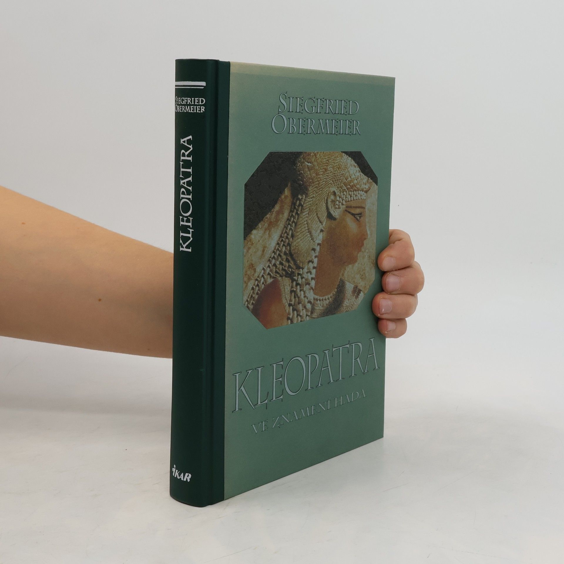Siegfried Obermeier Kleopatra: Ve znamení hada