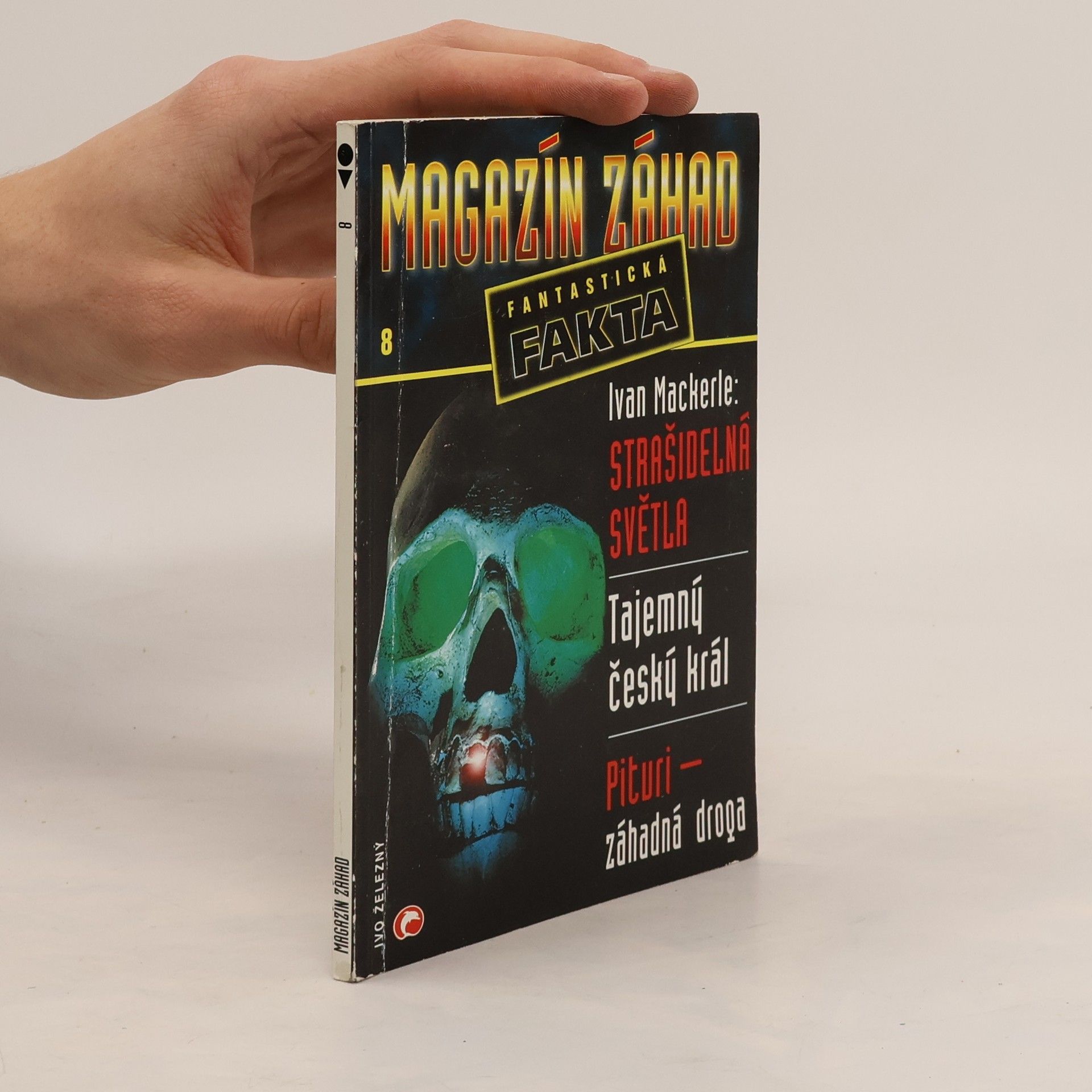 Aleš Česal Magazín záhad : fantastická fakta 8