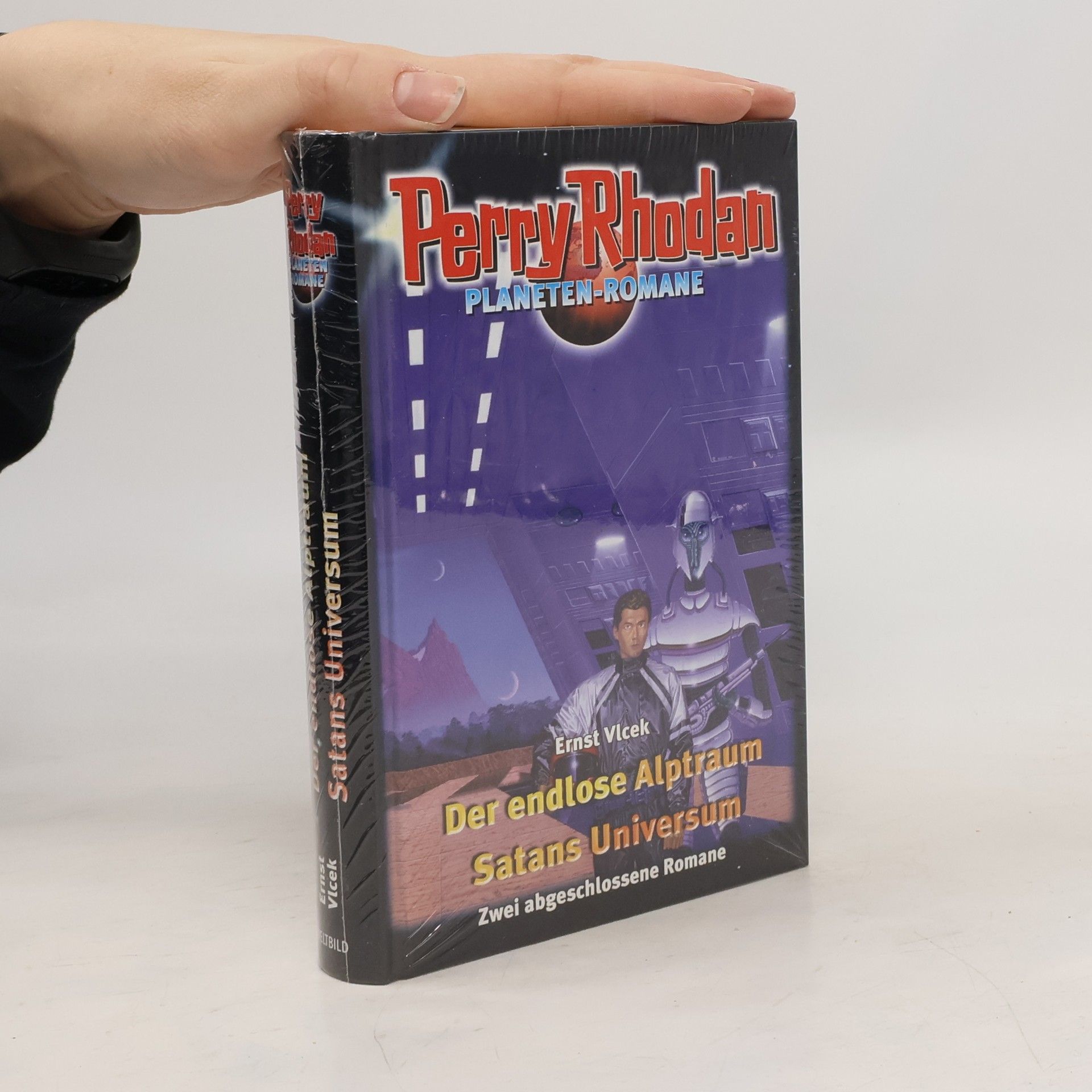 Ernst Vlcek Perry Rhodan. Der endlose Alptraum. Satans Universum