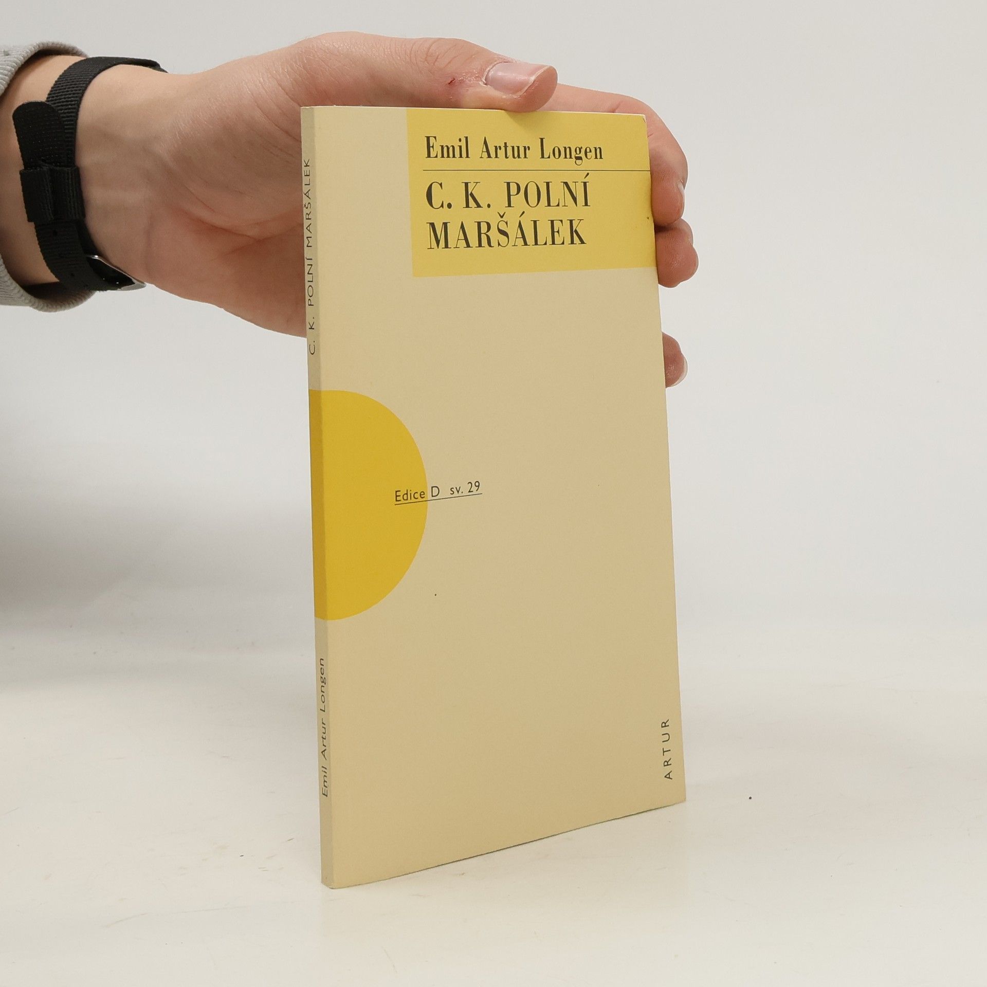Emil Artur Longen C. k. polní maršálek