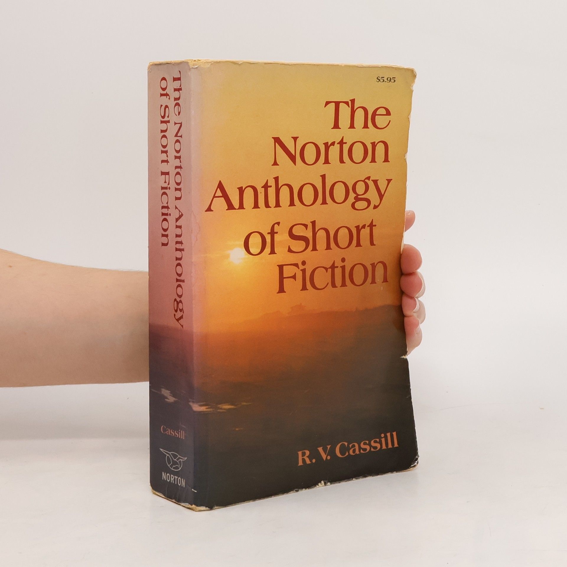 Ronald Verlin Cassill The Norton Anthology of Short Fiction